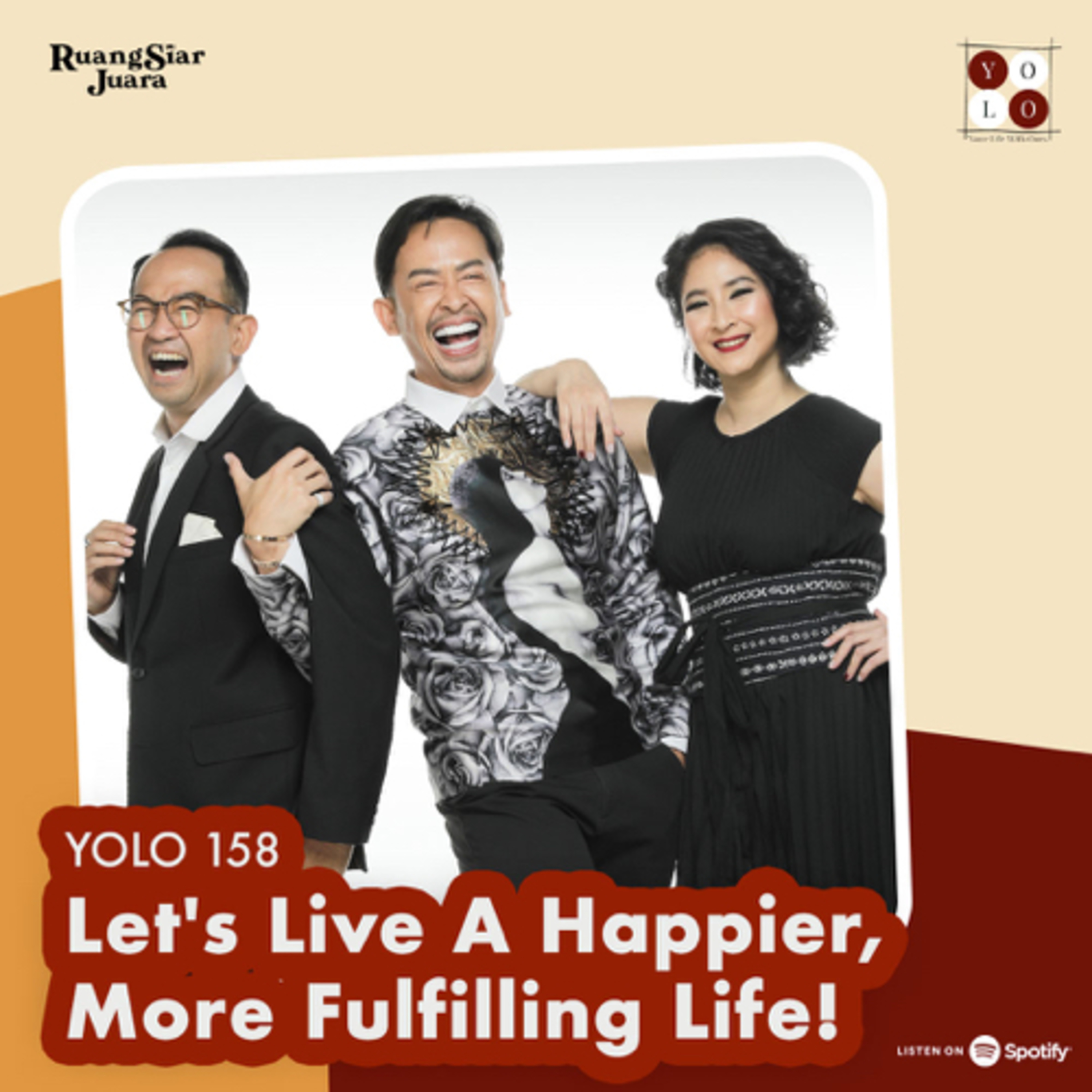 YOLO (YOur Life with Ours!) - 158 Let’s Live A Happier, More Fulfilling Life! episode artwork
