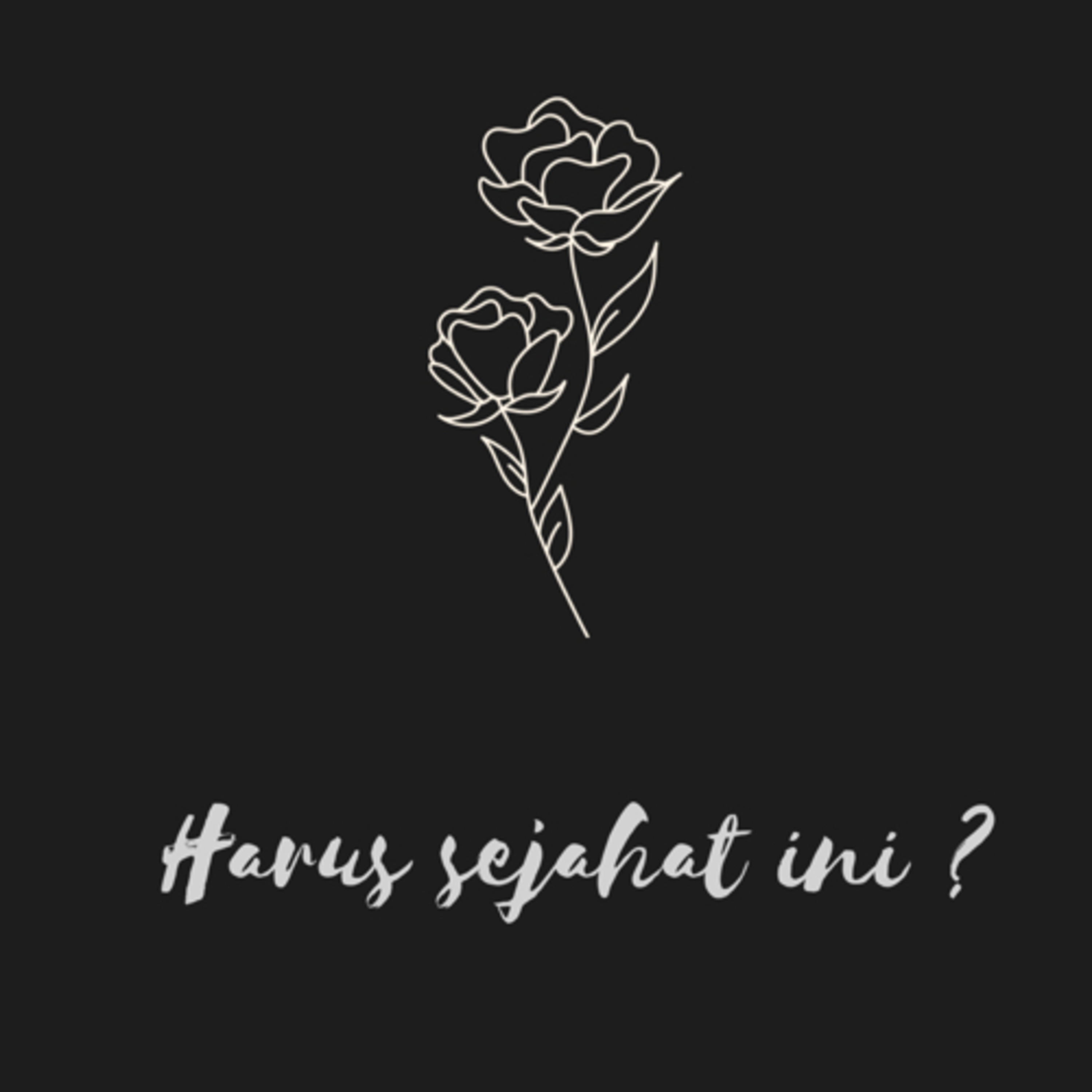 Episode 1. Harus sejahat ini ? episode artwork