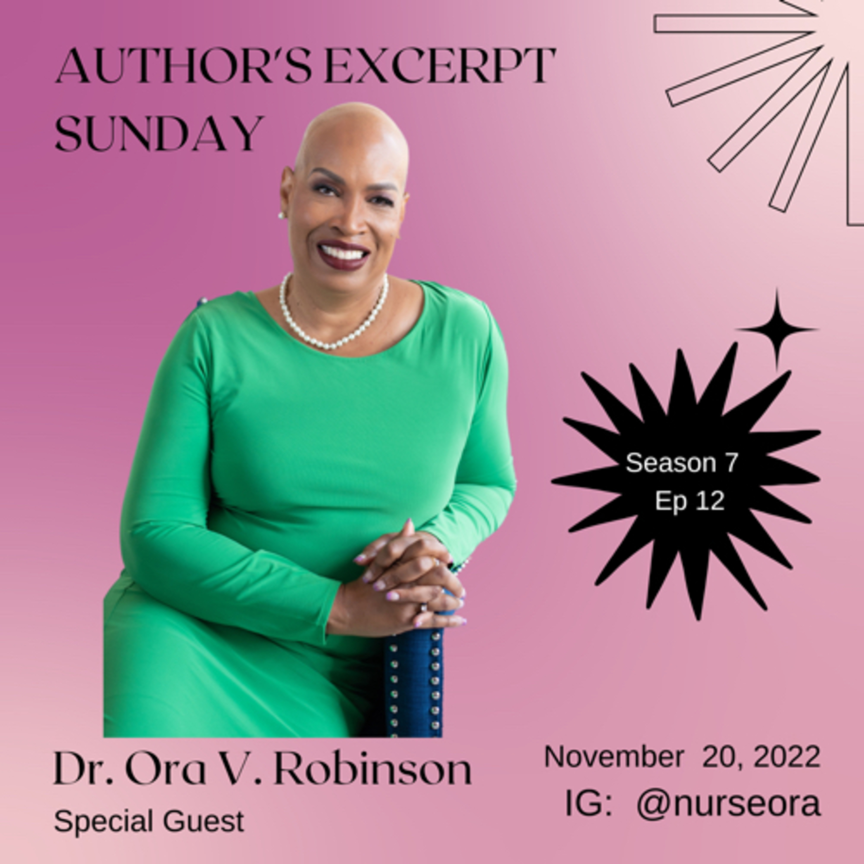 Author’s Excerpt Sunday - Special Guest - Dr. Ora V. Robinson episode artwork