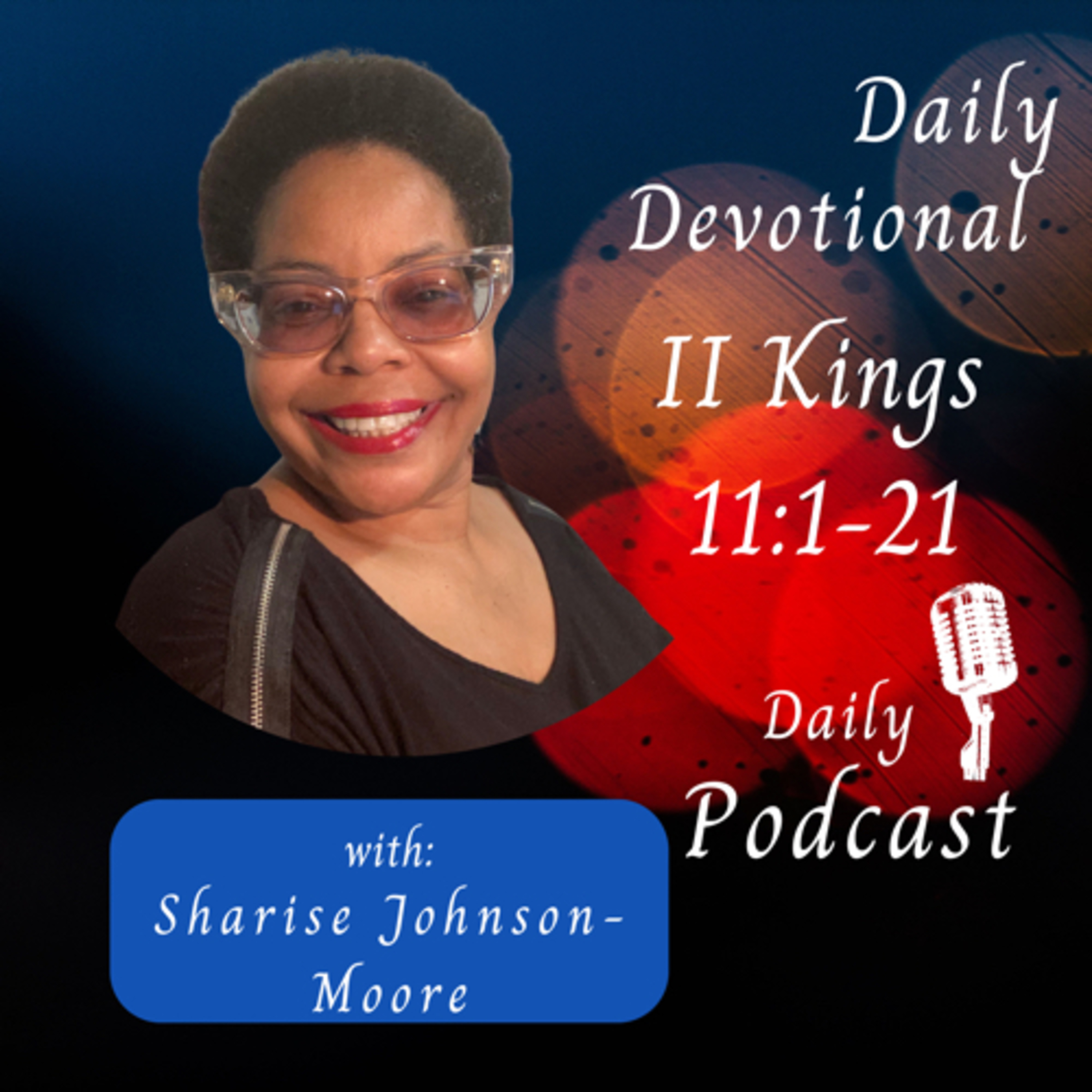 Daily Devotional -II Kings 11:1-21 Death of Athaliah & Jehoash Repairs The Temple episode artwork