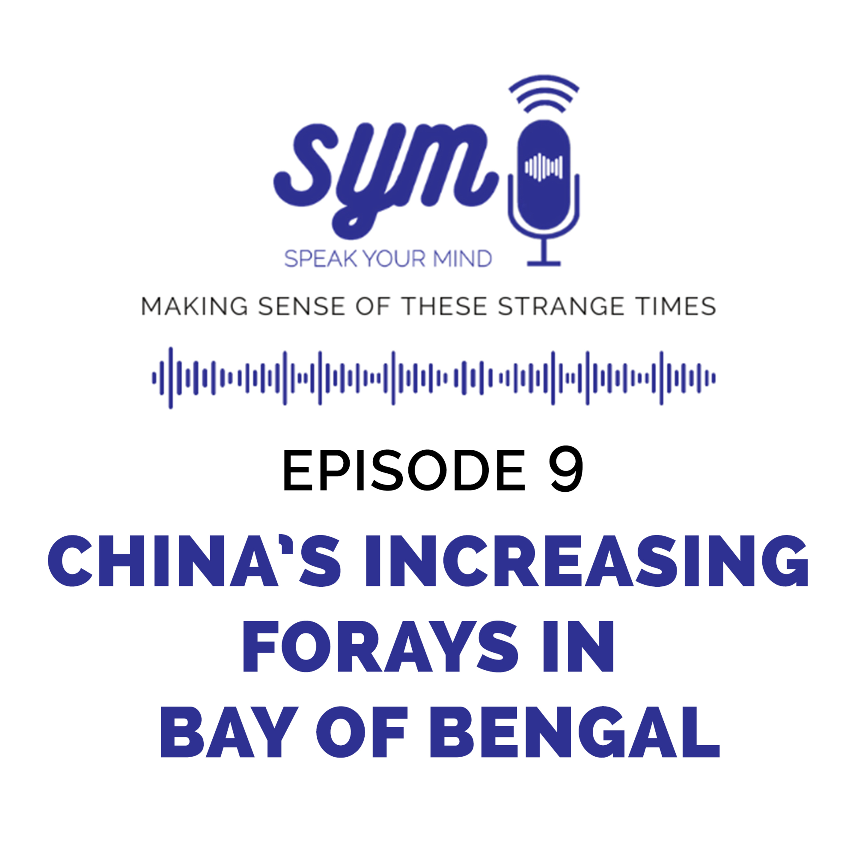 China's Increasing Forays in The Bay of Bengal