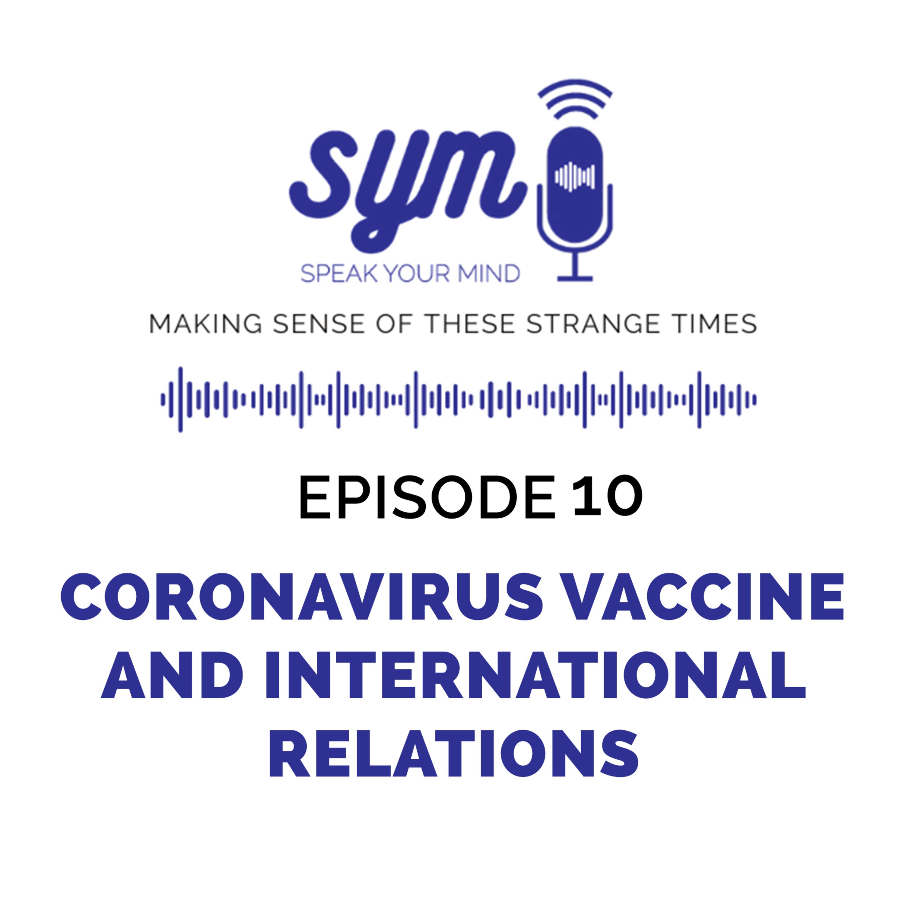 Coronavirus Vaccine and International Relations