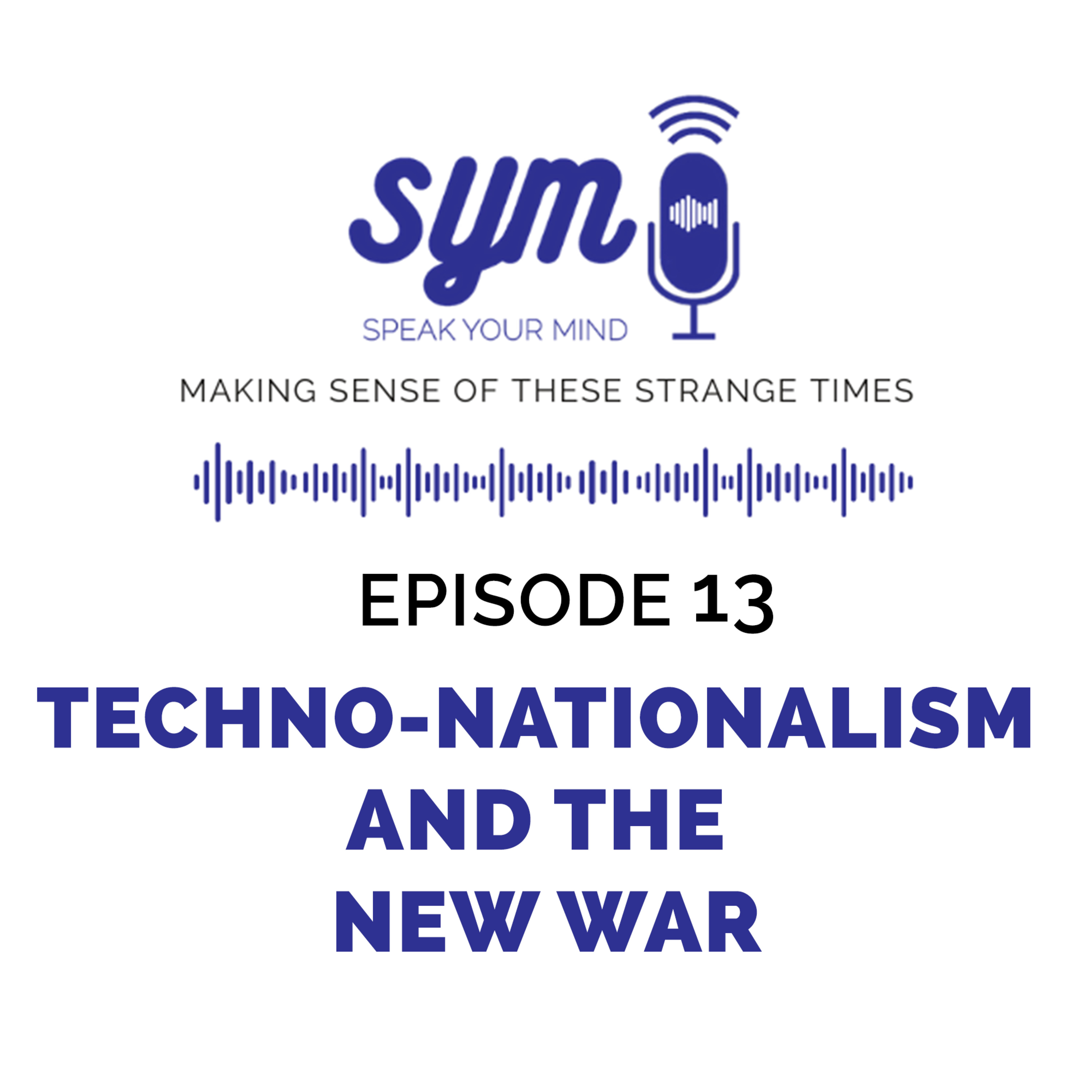 Techno-Nationalism and the New War