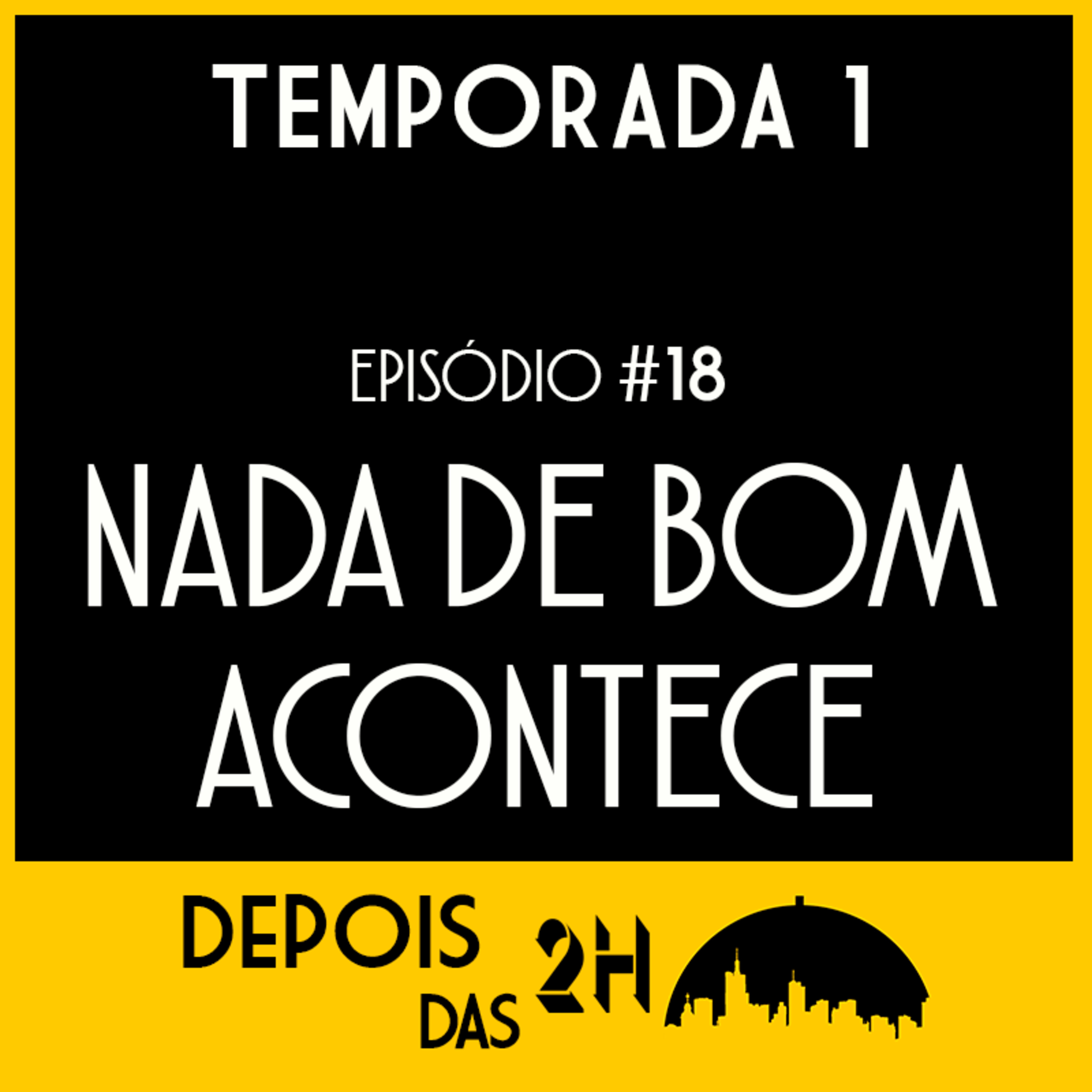 Depois das 2h
