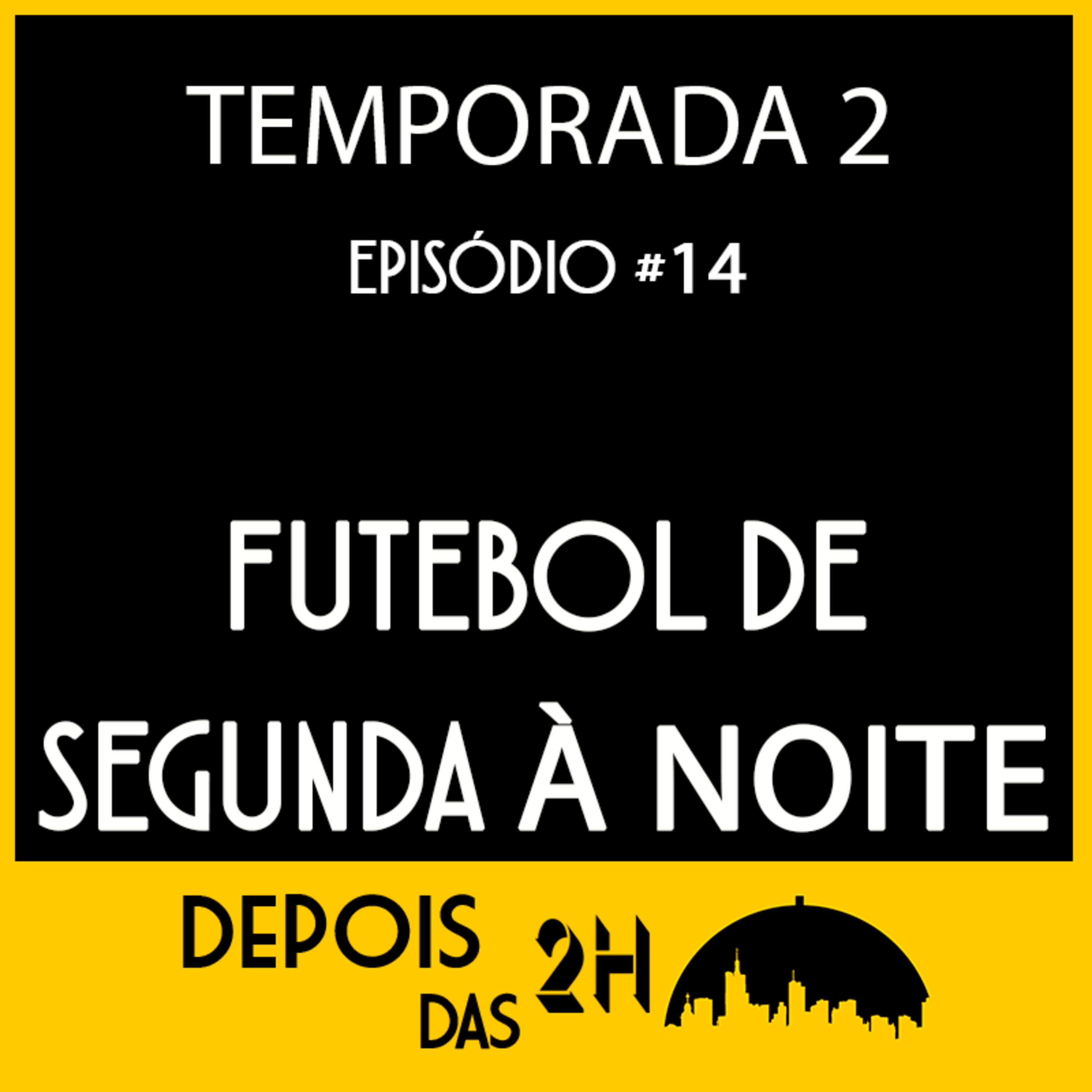 Depois das 2h