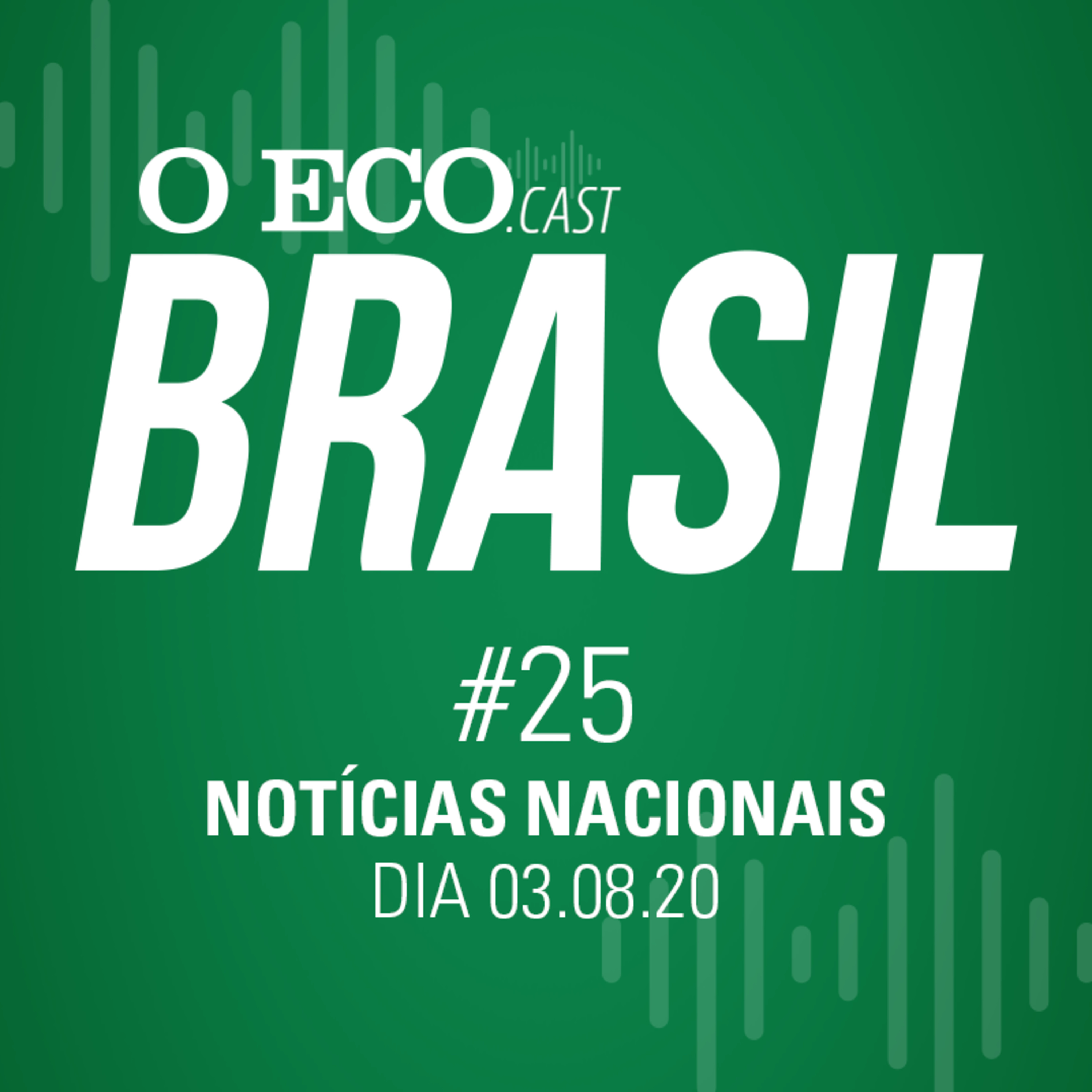 A REFORMA TRIBUTÁRIA - O ECO BRASIL #25 - 03/08/2020 episode artwork