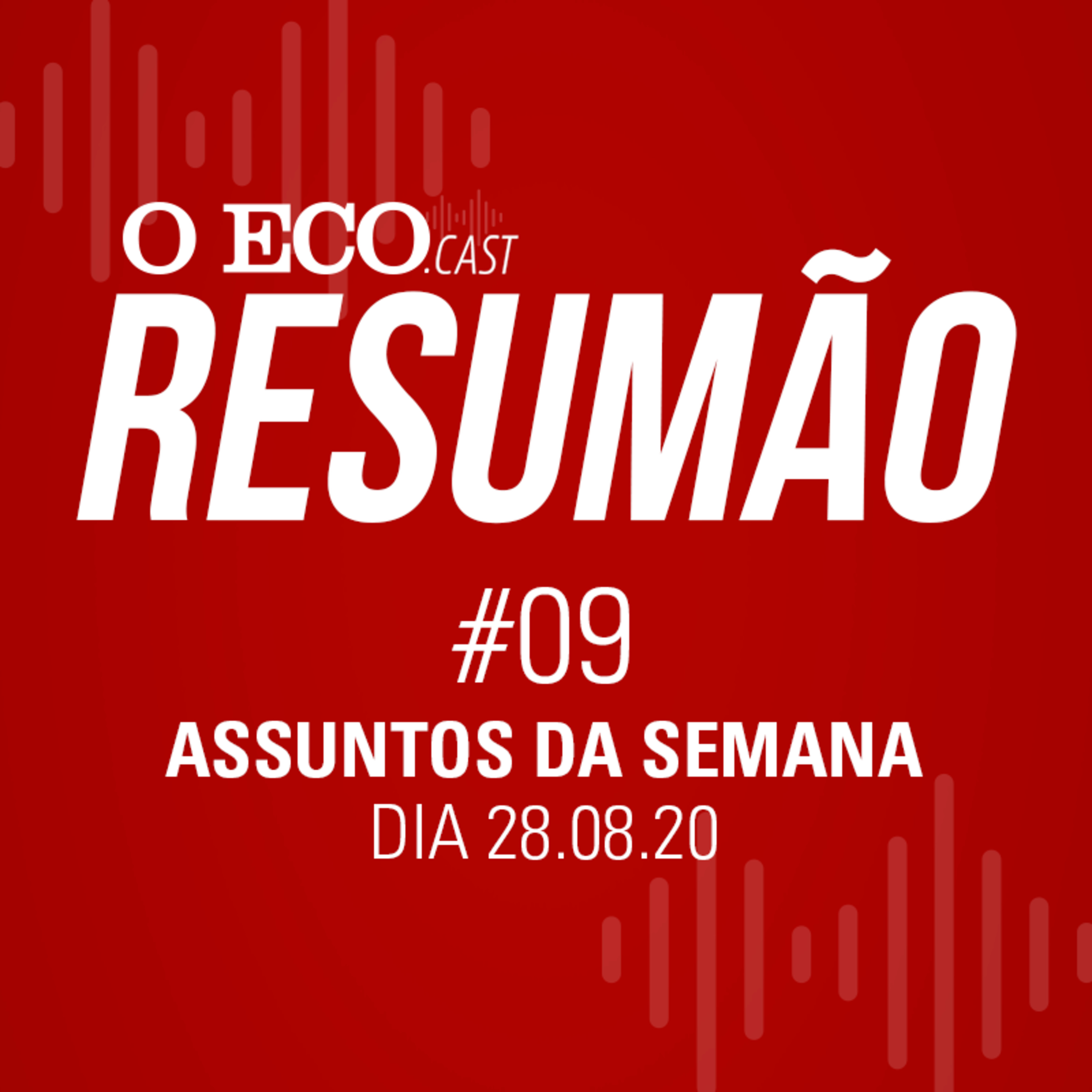 PROTESTOS CONTRA O RACISMO VOLTAM A ECLODIR APÓS NOVO CASO DE VIOLÊNCIA NOS EUA - RESUMÃO DA SEMANA #09 - 28/08/2020 episode artwork