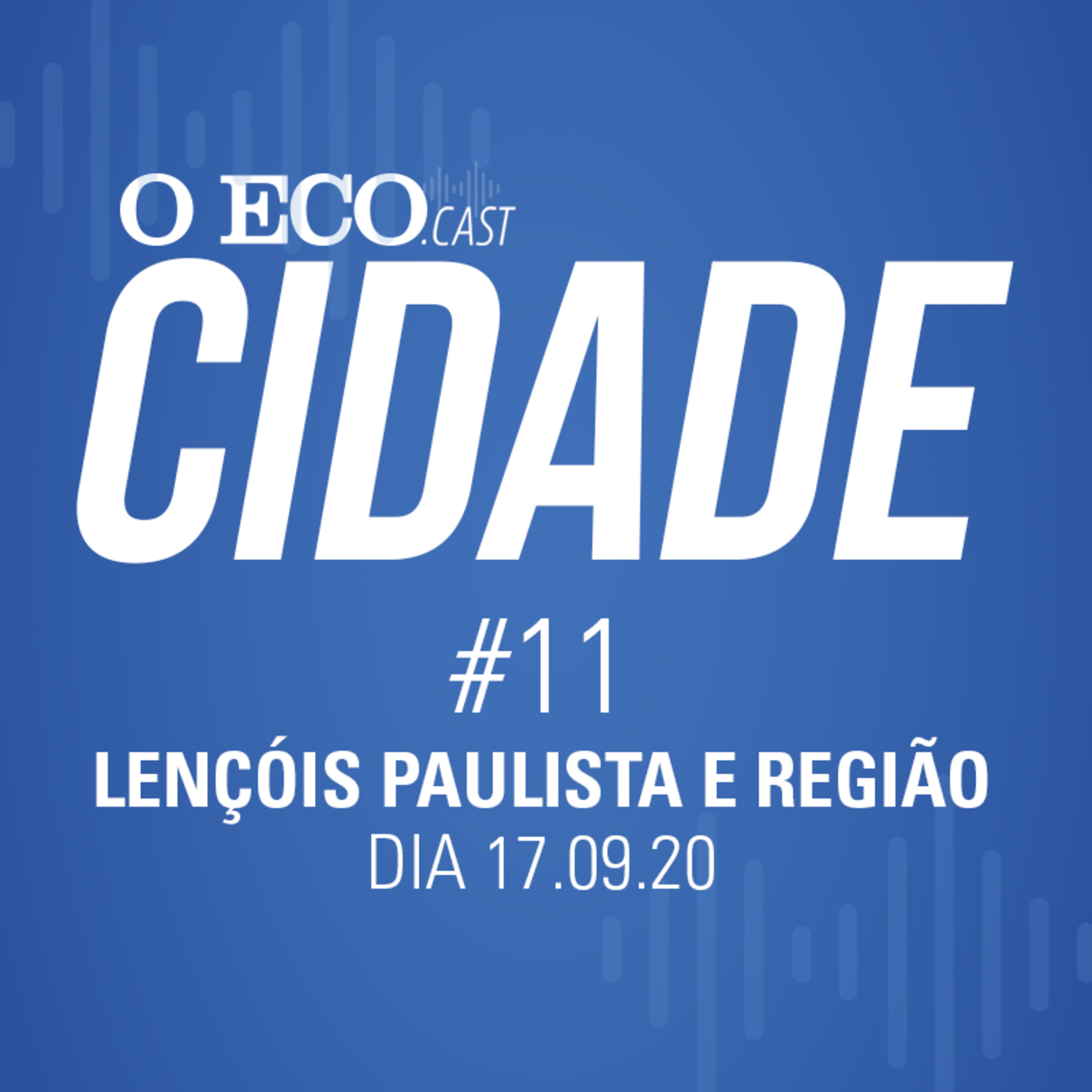 BRACELL ABRE INSCRIÇÕES PARA PROGRAMA DE TRAINEES 2021 - O ECO CIDADE #11 - 17/09/2020 episode artwork