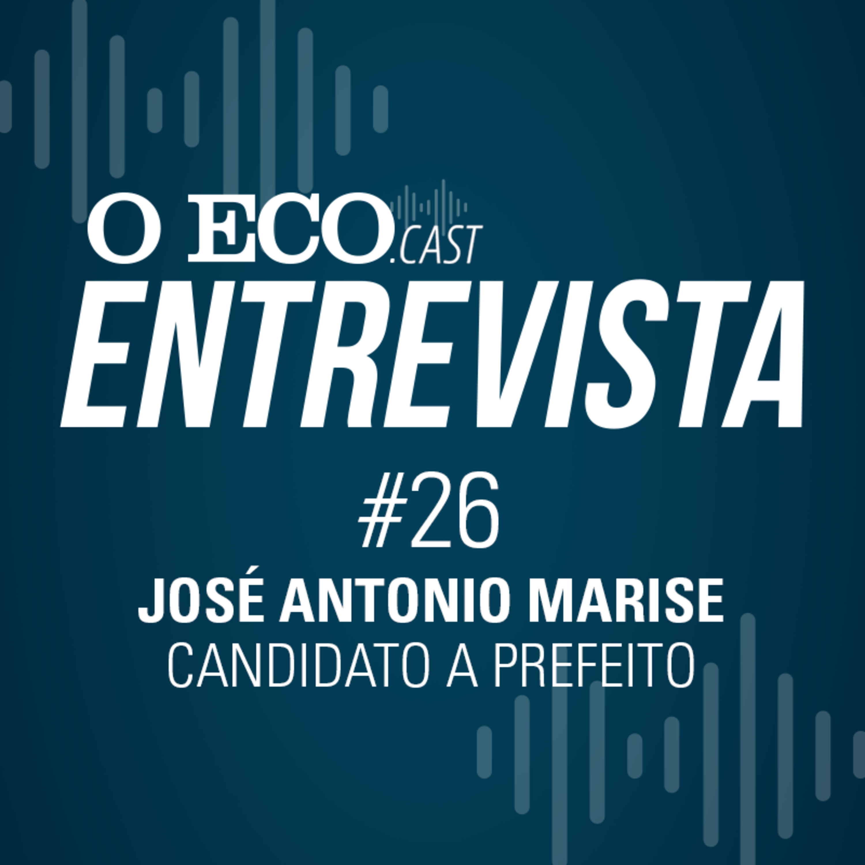 O ECO ENTREVISTA: JOSÉ ANTONIO MARISE, CANDIDATO A PREFEITO DE LENÇÓIS episode artwork