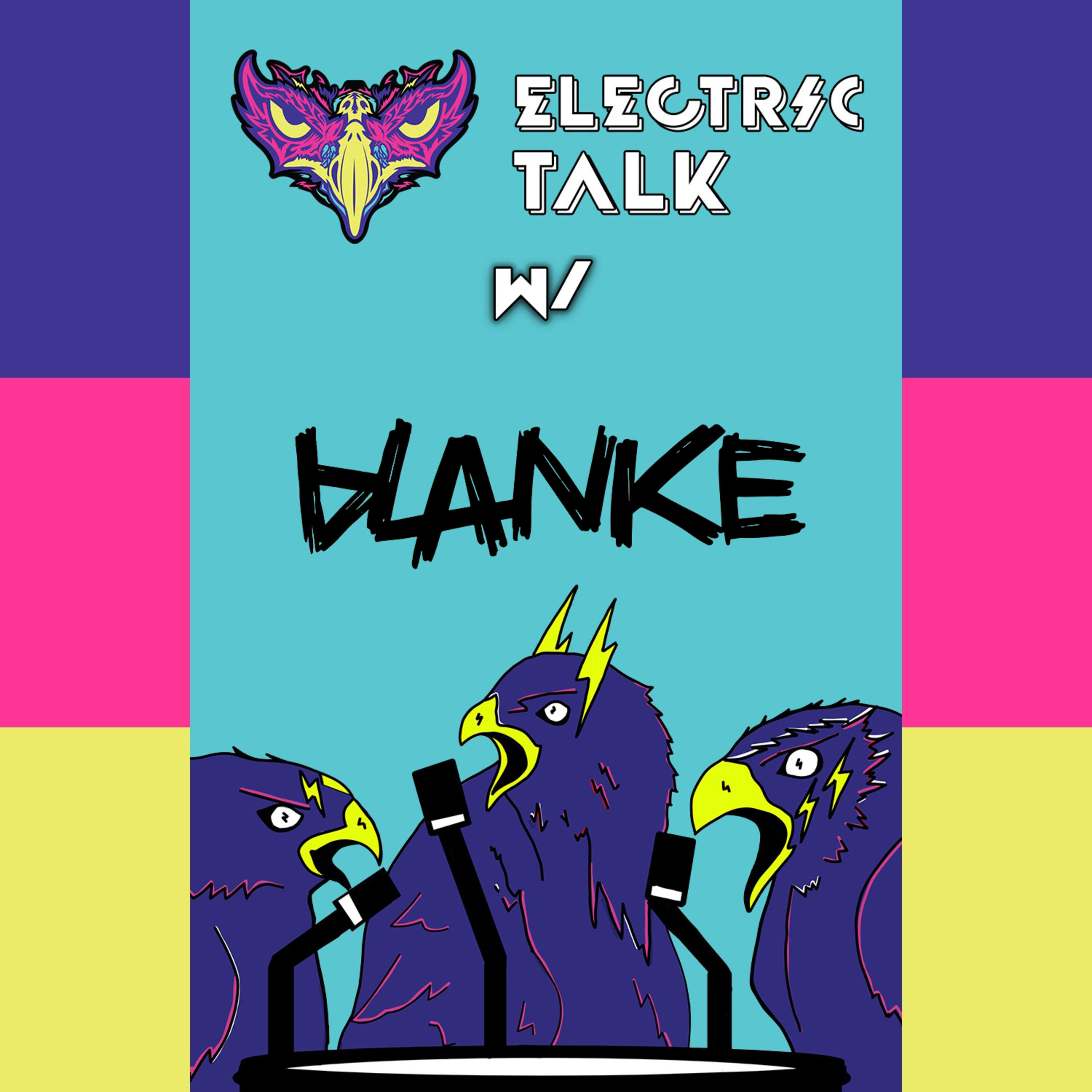 Electric Talk | Episode 1 | Blanke episode artwork