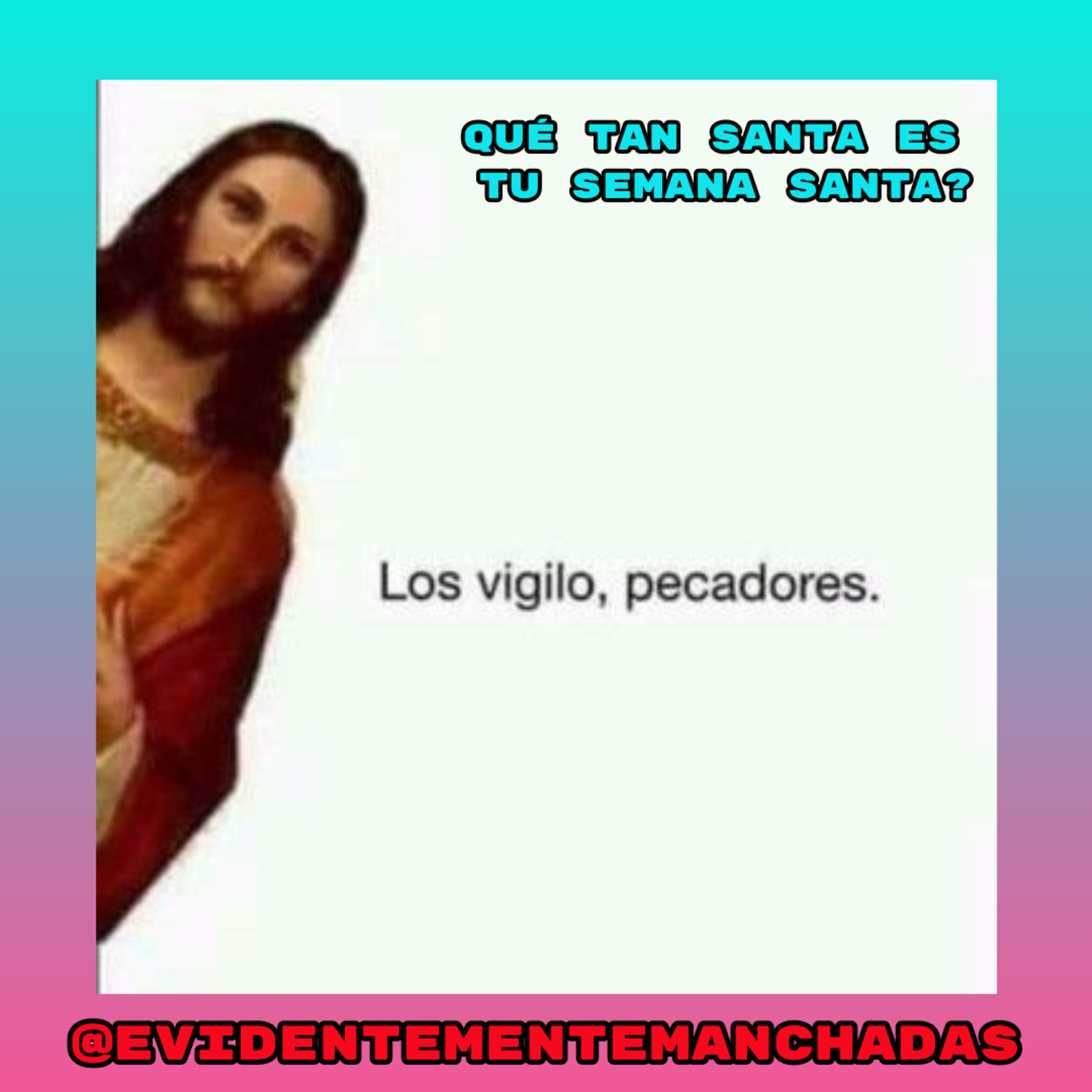Evidentemente Manchadas