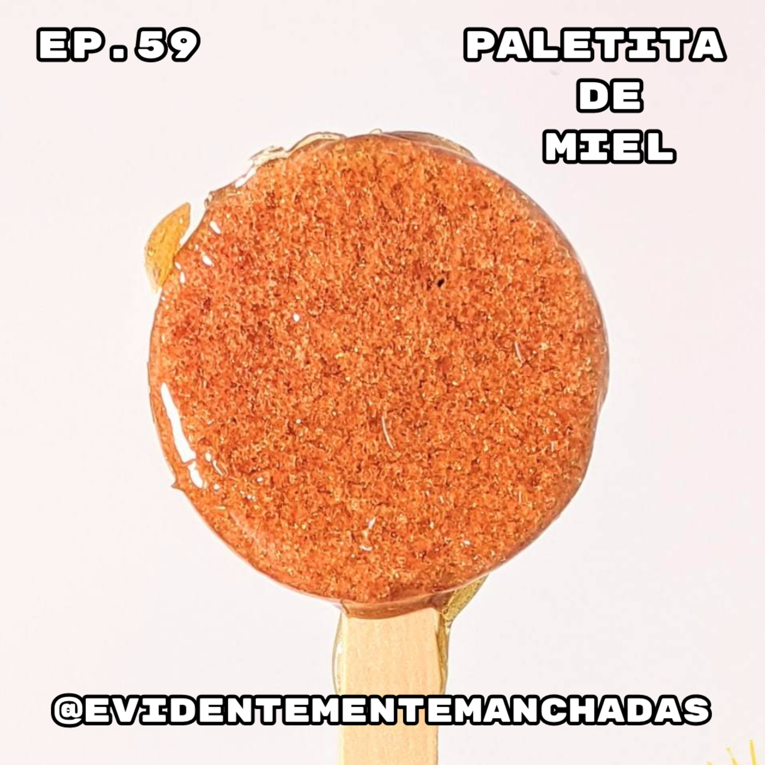 Evidentemente Manchadas