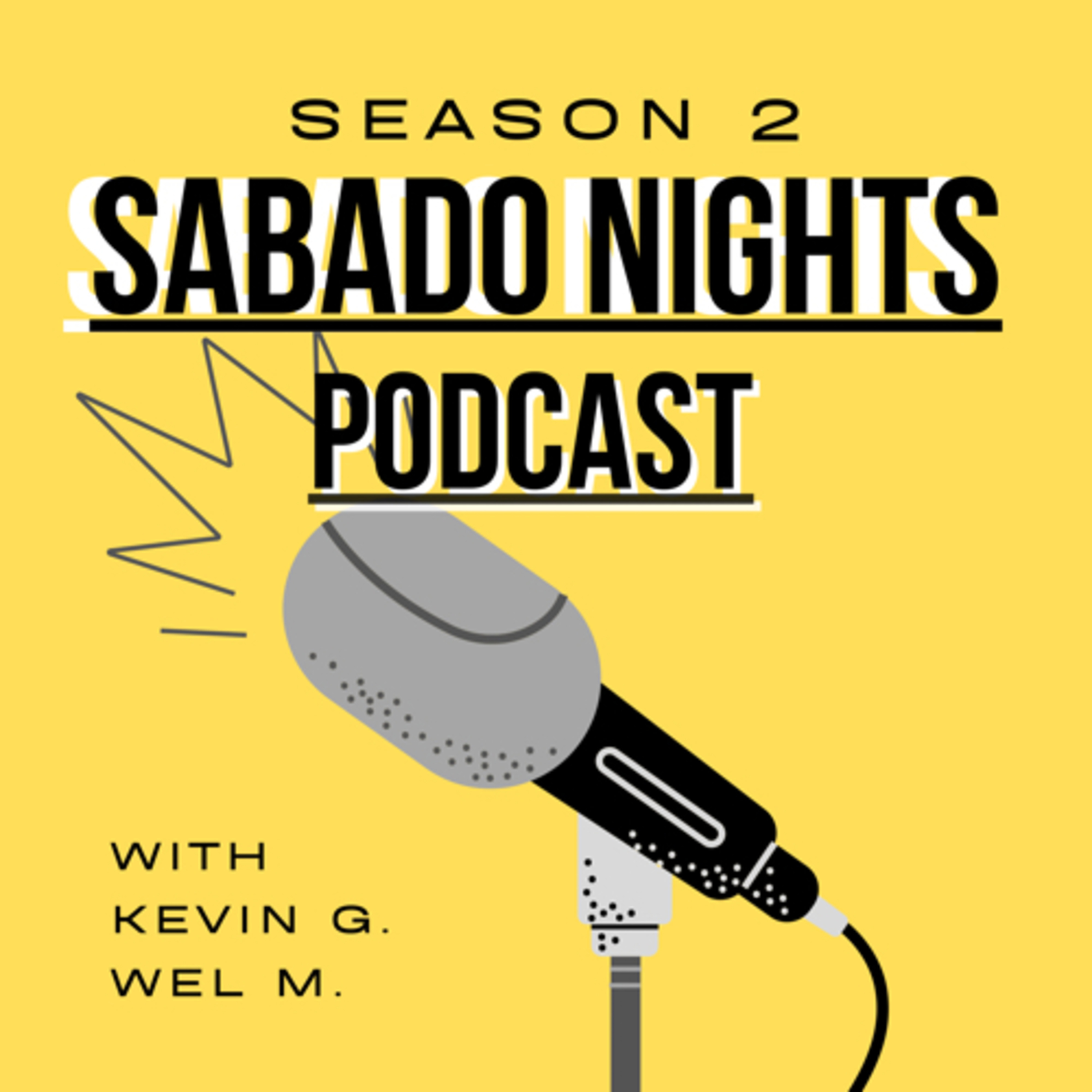 Sabado Nights Podcast