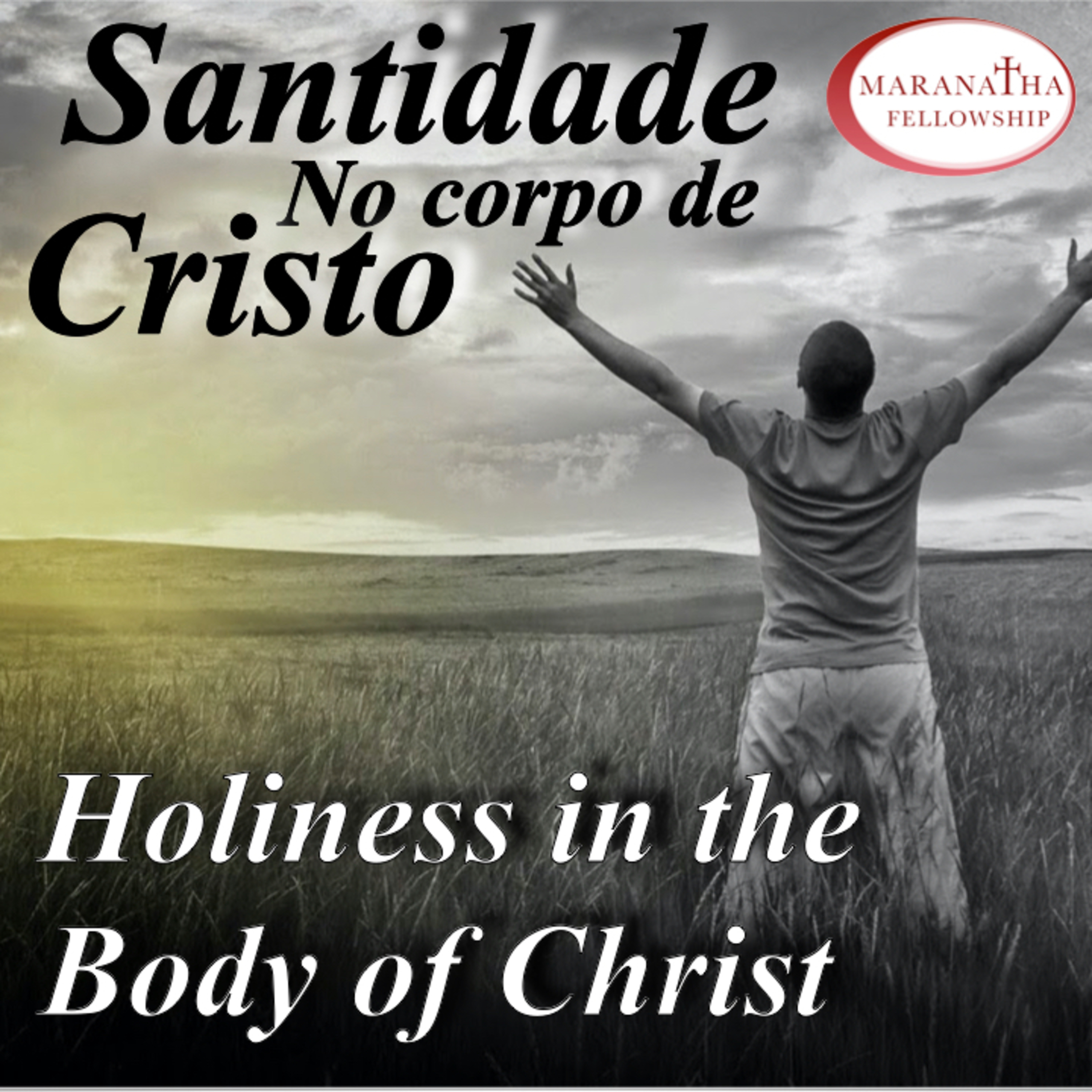 MFJ - Santidade no corpo de Cristo episode artwork