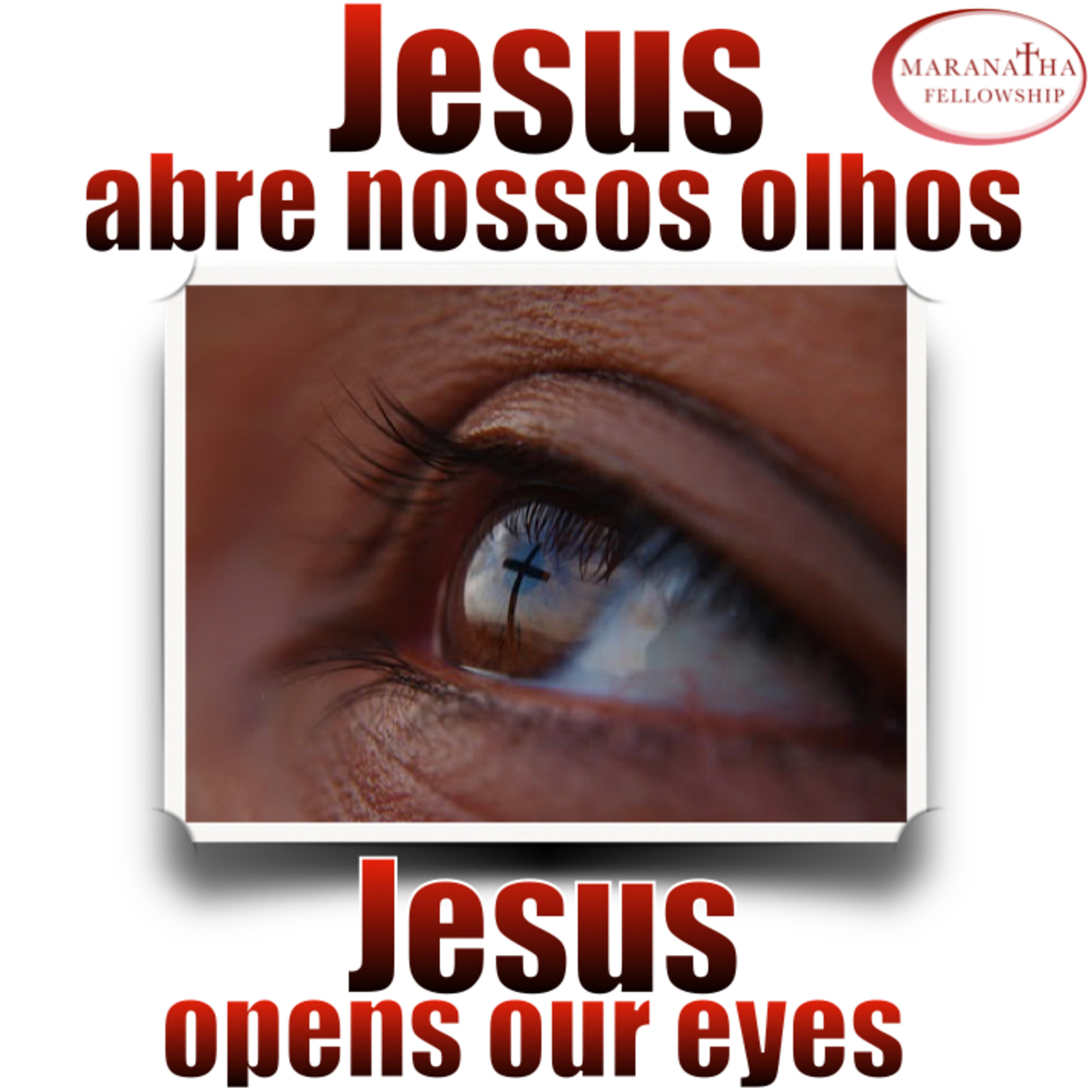MFJ - Jesus abre nossos olhos (Jesus, opens our eyes) episode artwork