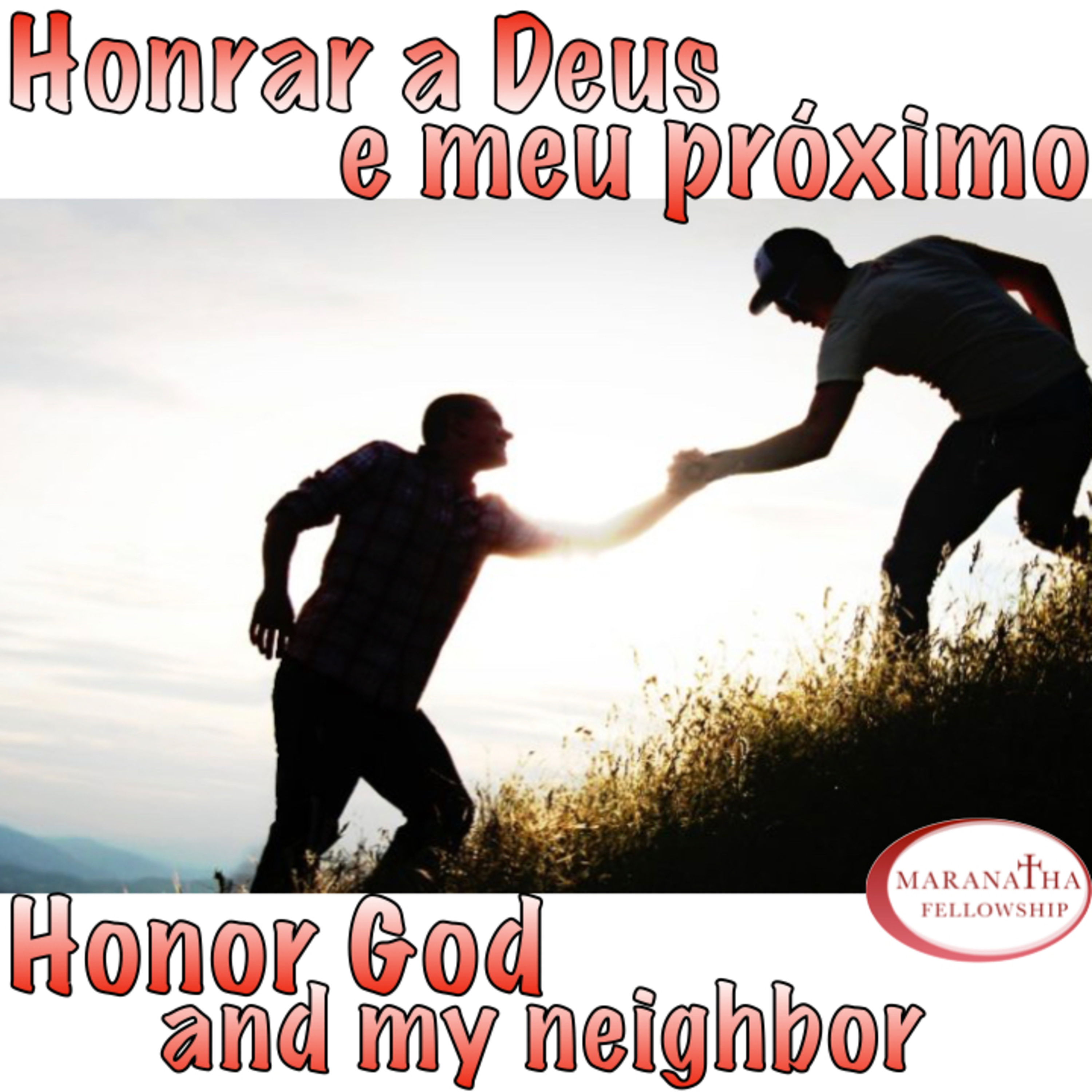 MFJ - Honrar a Deus e meu próximo (Honor God and my neighbor) episode artwork