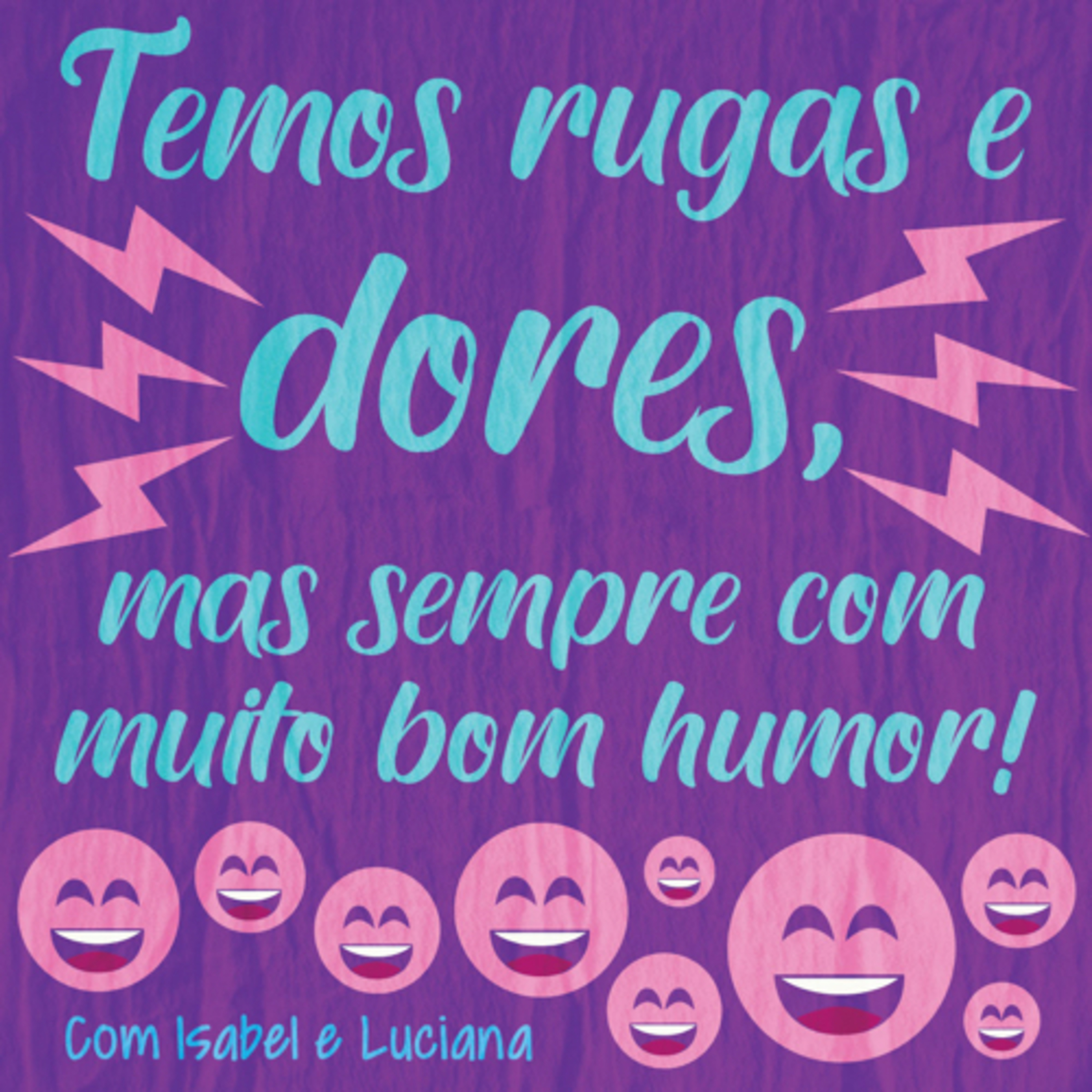 Minhas Rugas Têm História