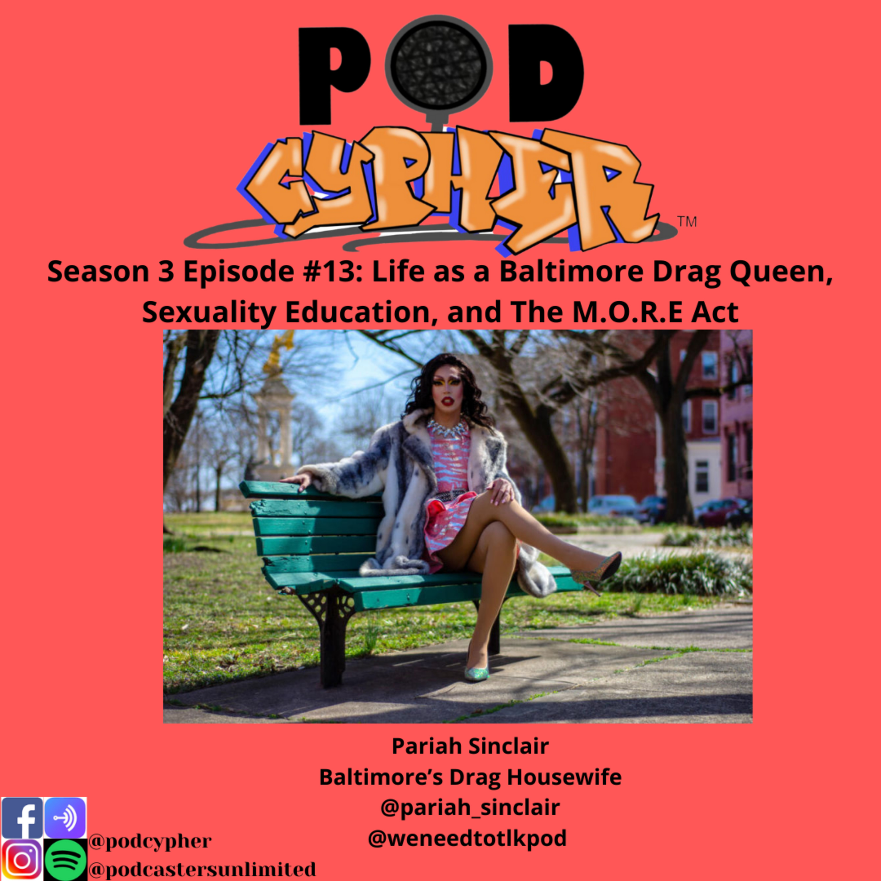 Life as a Baltimore Drag Queen, Sexuality Education, and The M.O.R.E Act