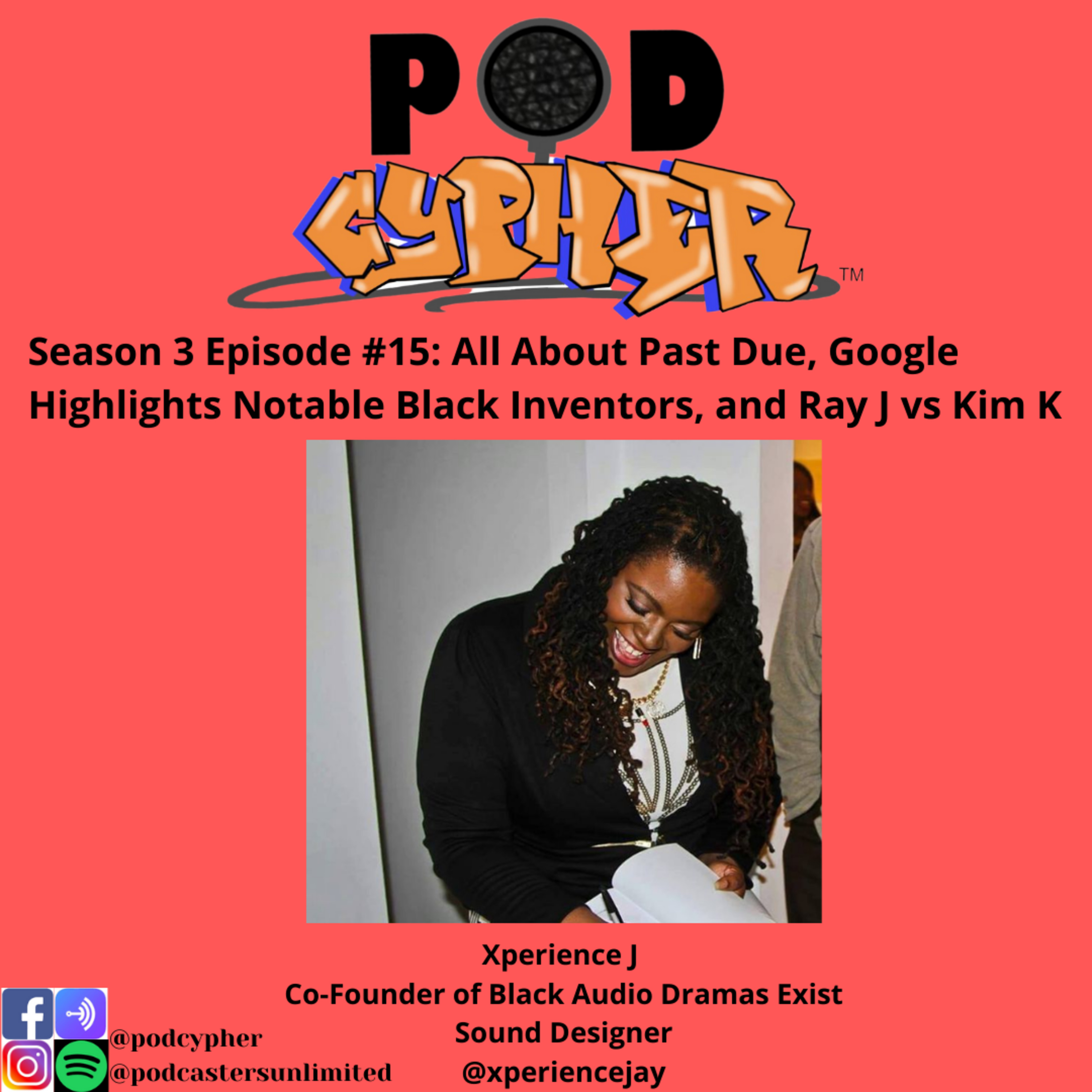 All About Past Due, Google Highlights Notable Black Inventors, and Ray J vs Kim K