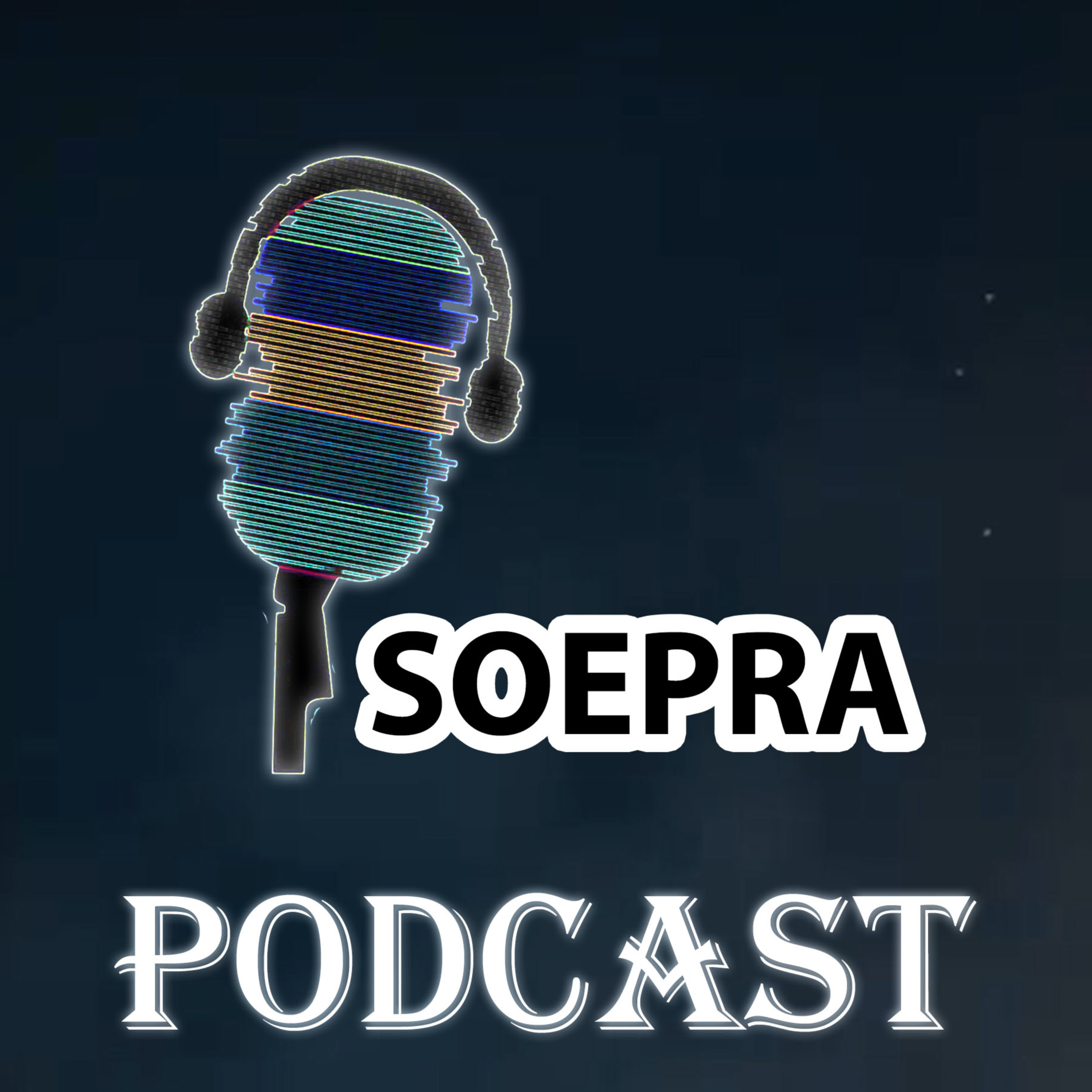 Soepra Podcast
