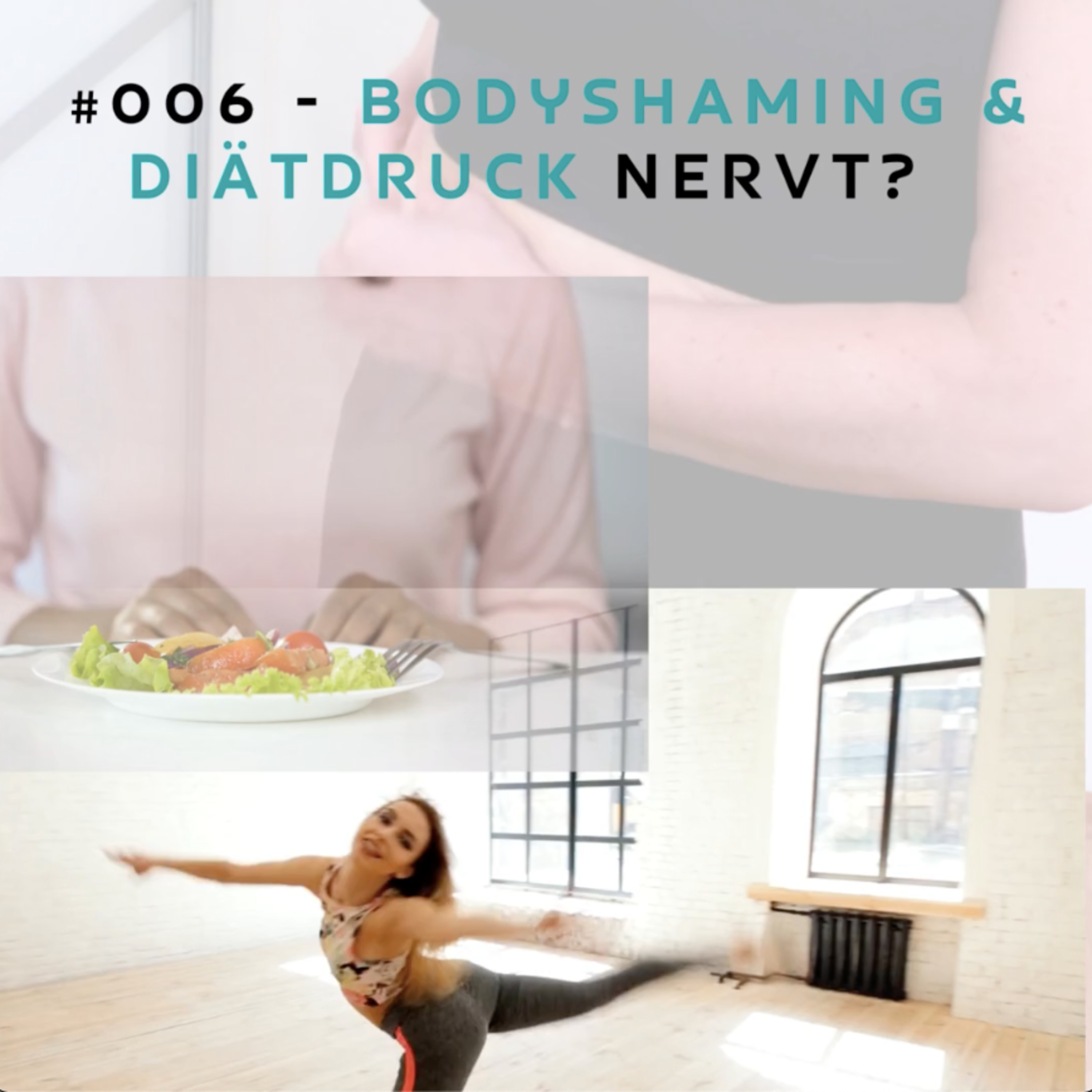 #006 - Bodyshaming & Diätdruck nervt? - Mit dir ist GAR NICHTS verkehrt! - Intw. mit Maria Sanchez  episode artwork