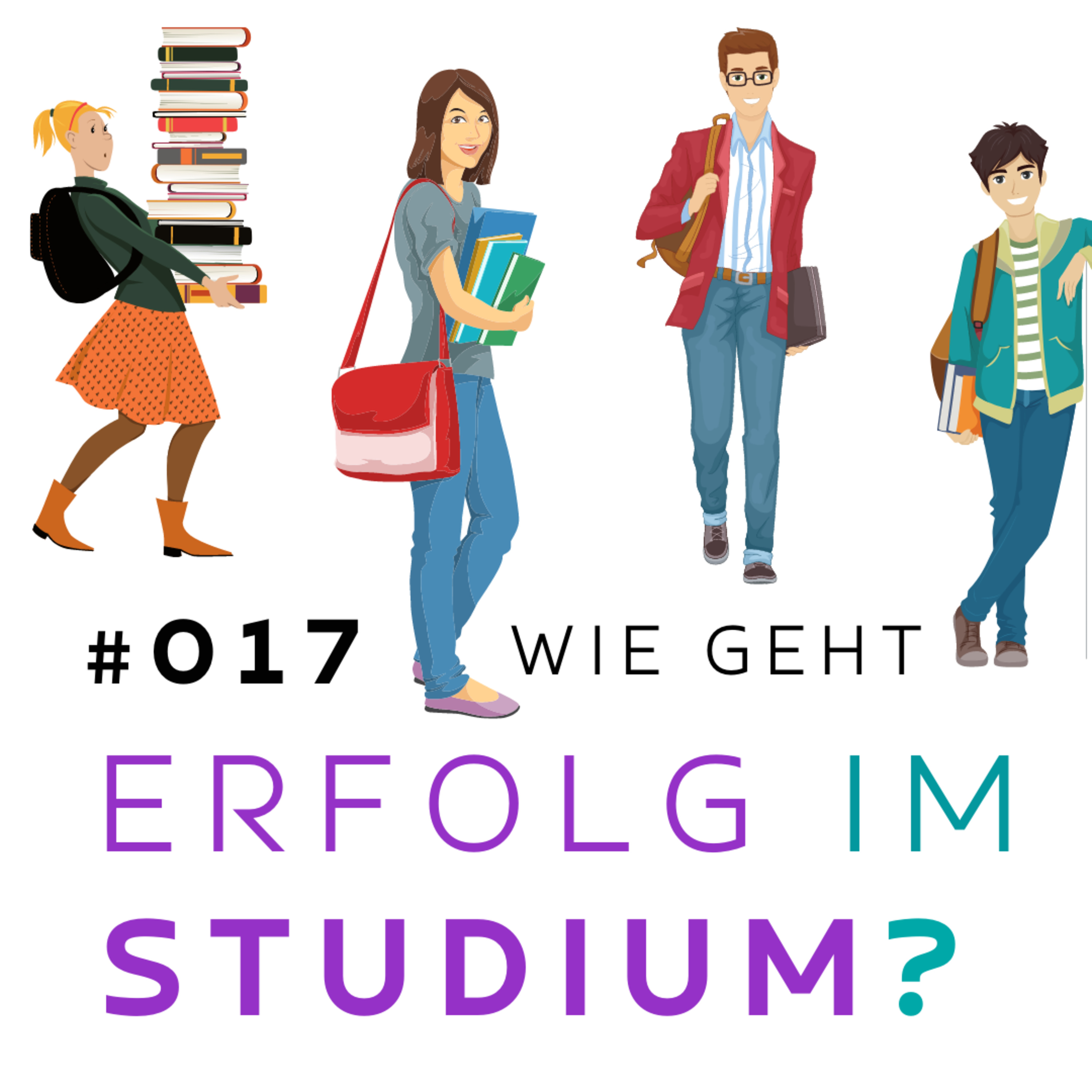 #017 - Du willst Erfolg im Studium? - Profi-Wissen mit Fabian Bacherle episode artwork
