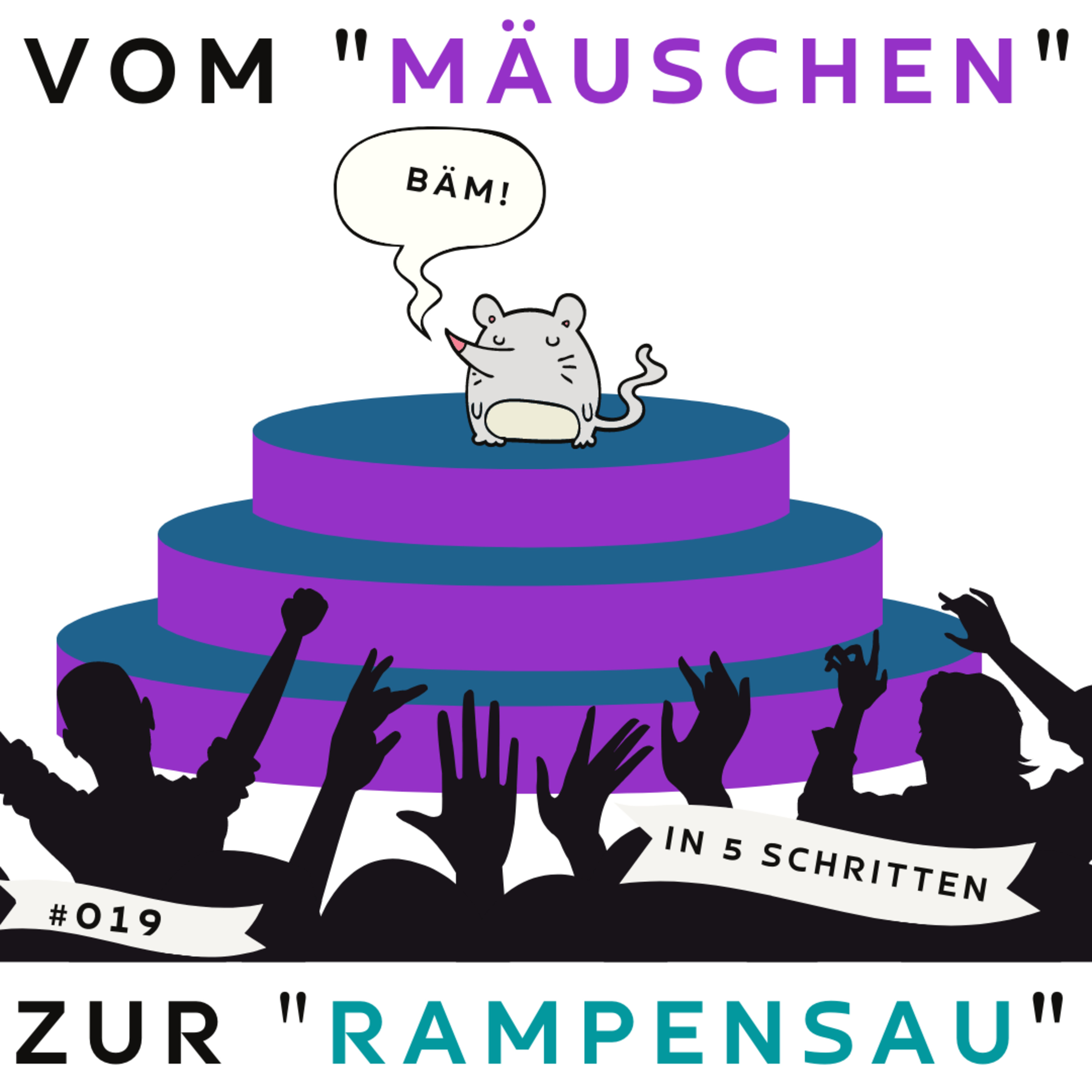 #019 - Vom Mäuschen zur Rampensau in 5 Schritten | Intw. mit Tobi episode artwork
