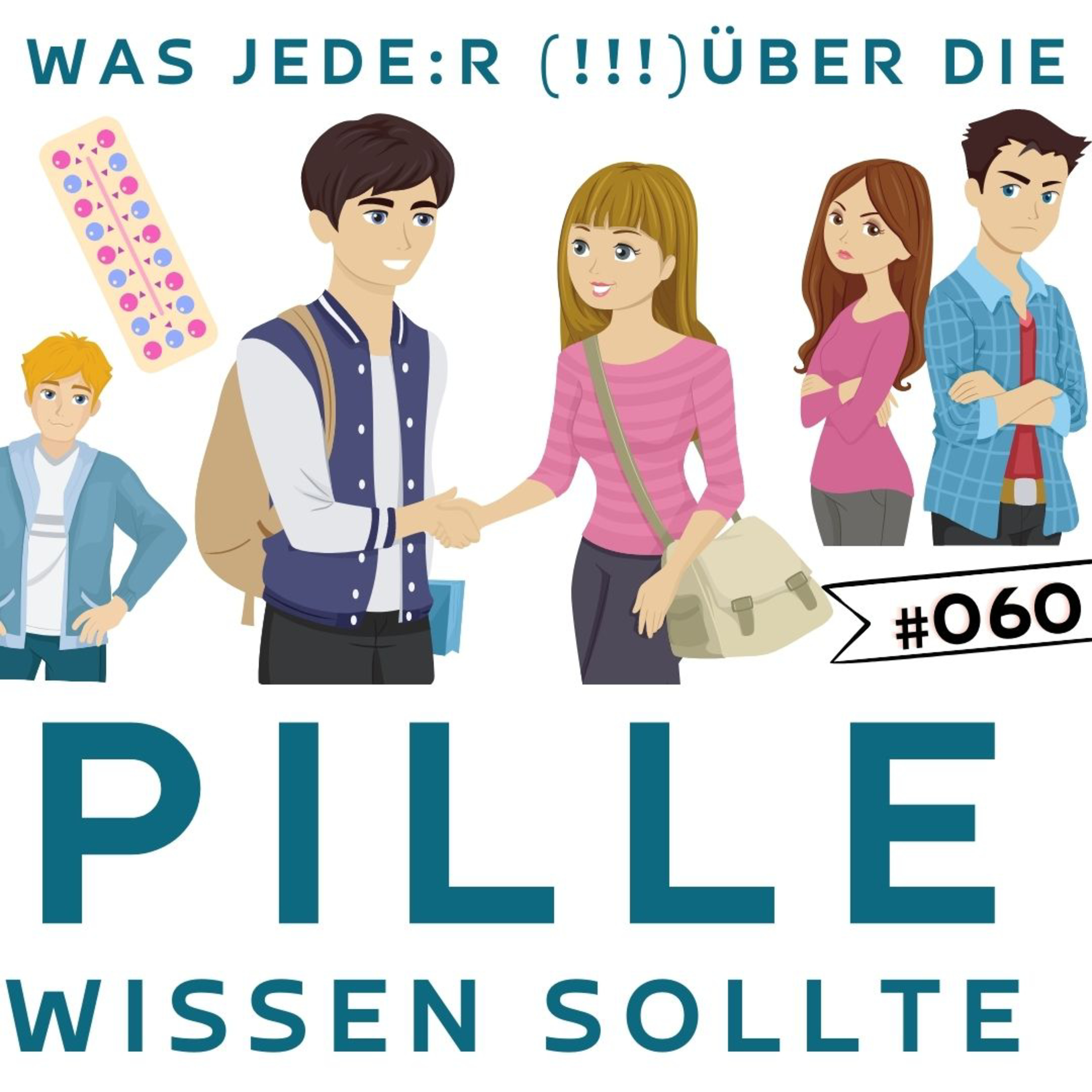 #060 - Was jede:r über die Pille wissen sollte | Intw. Sina Oberle episode artwork