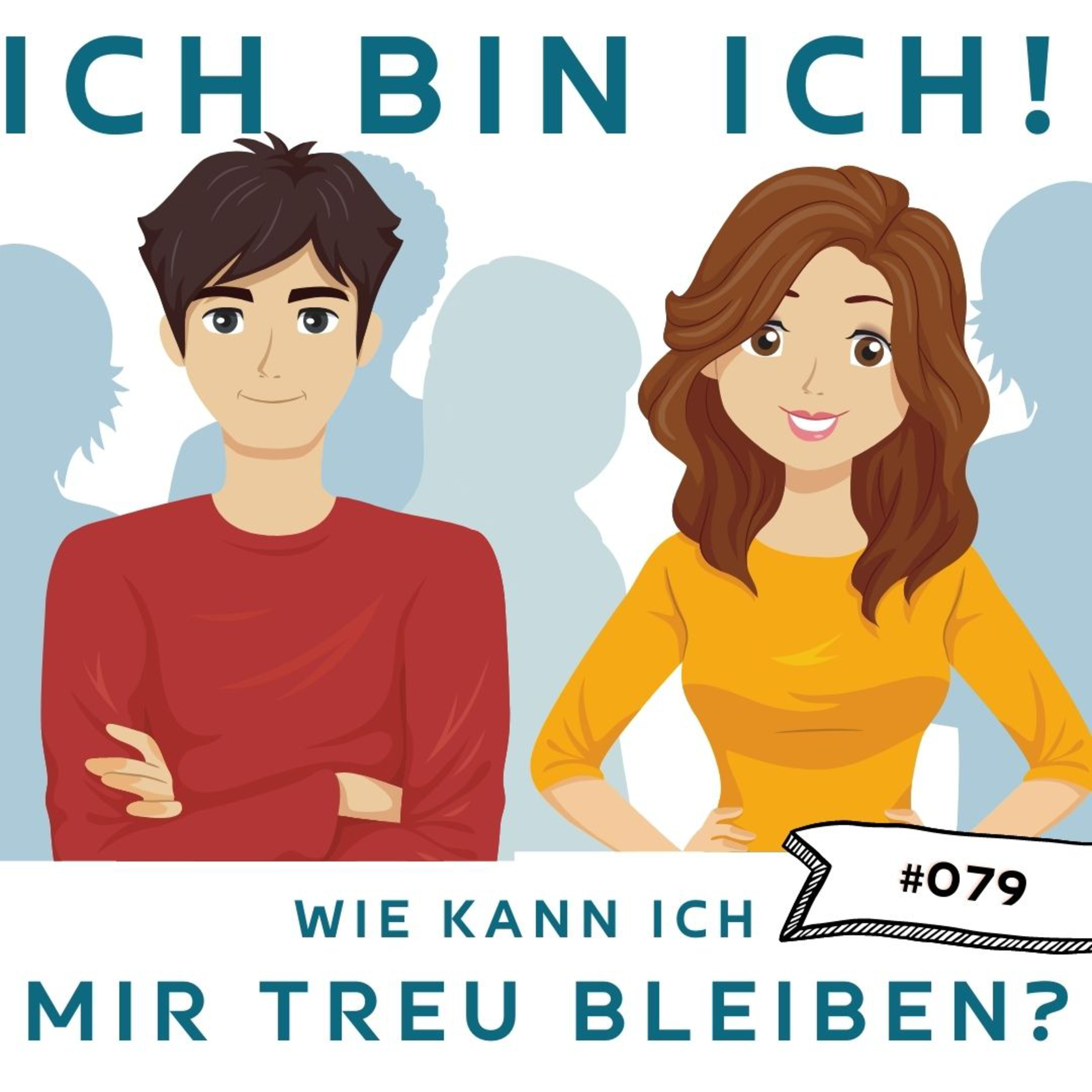 #079 - Ich bin ich! - Wie kann ich mir treu bleiben? | mit Christina Hommelsheim episode artwork