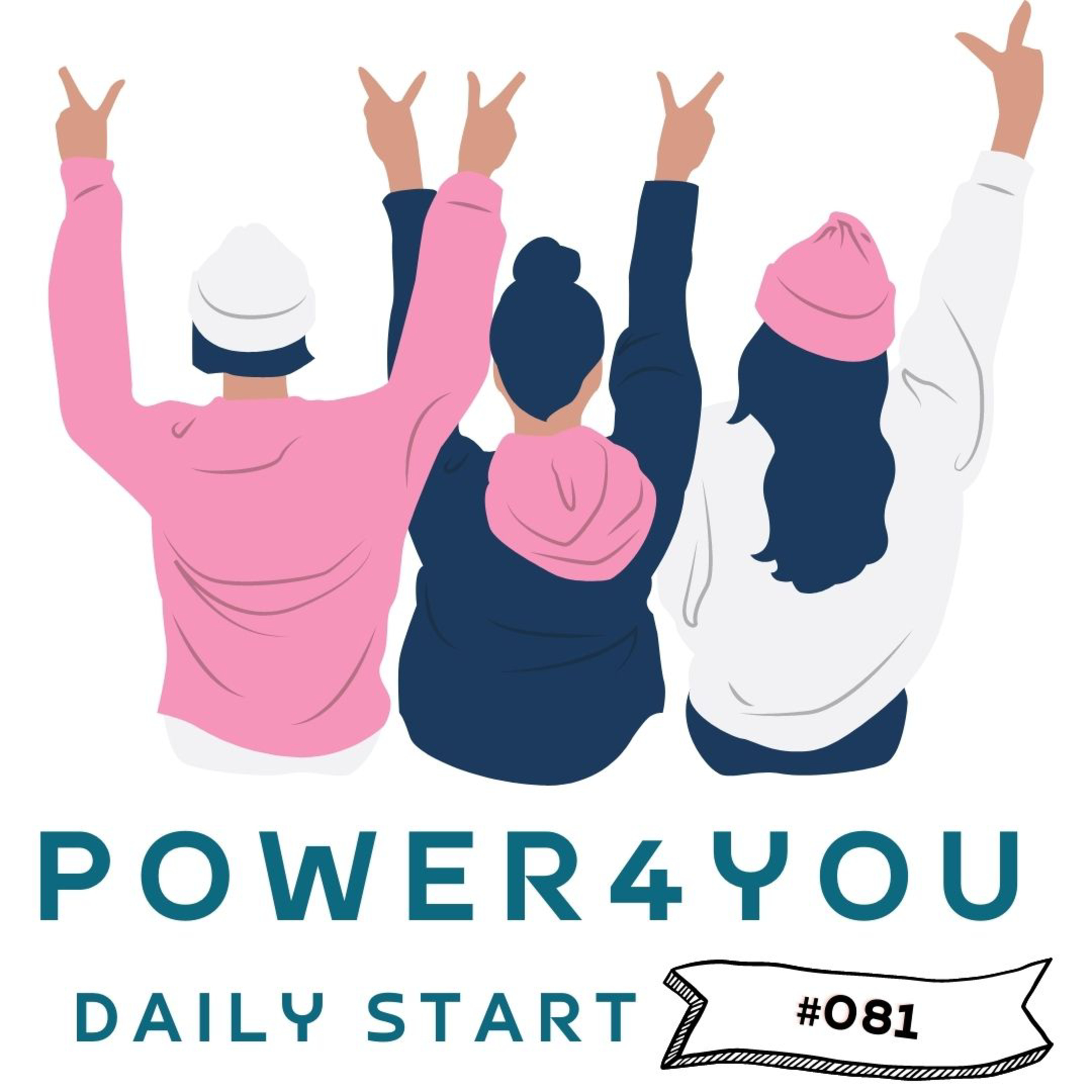 #081 - Power4You - DEIN Start in den Tag episode artwork