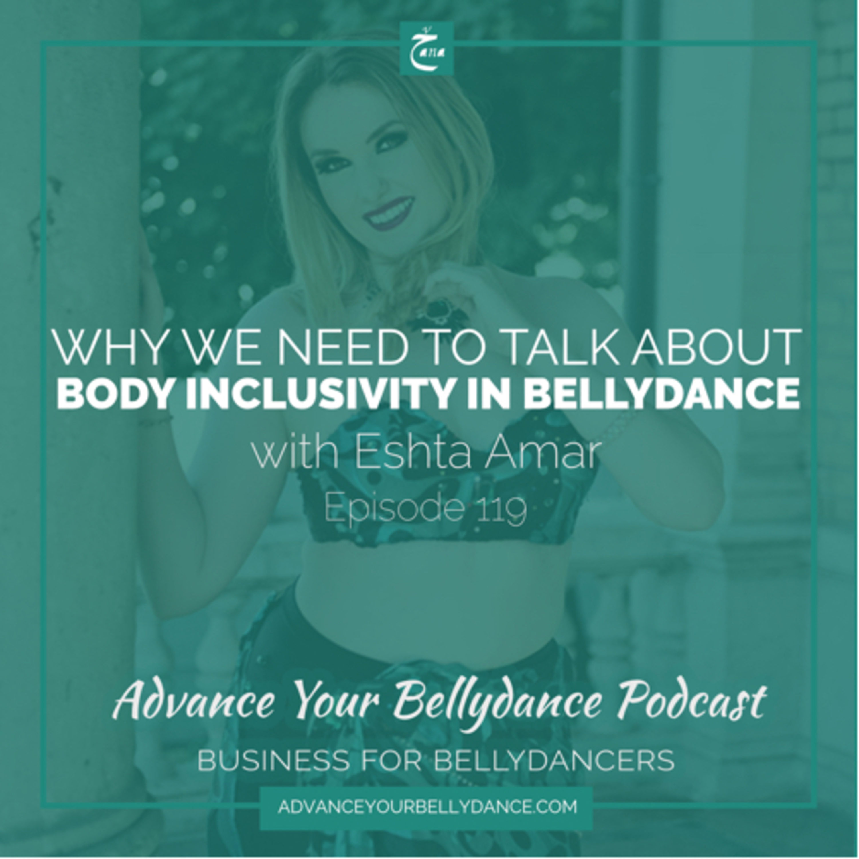 Advance Your Bellydance™ Podcast