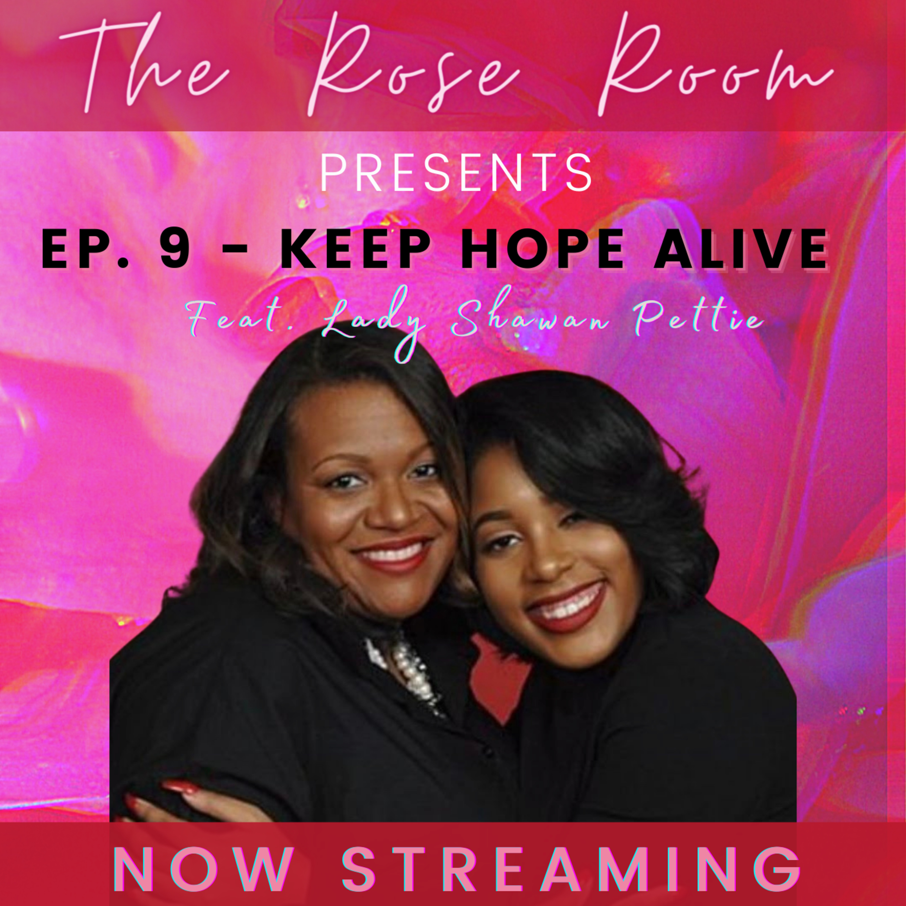 Ep. 9 - Keep Hope Alive episode artwork