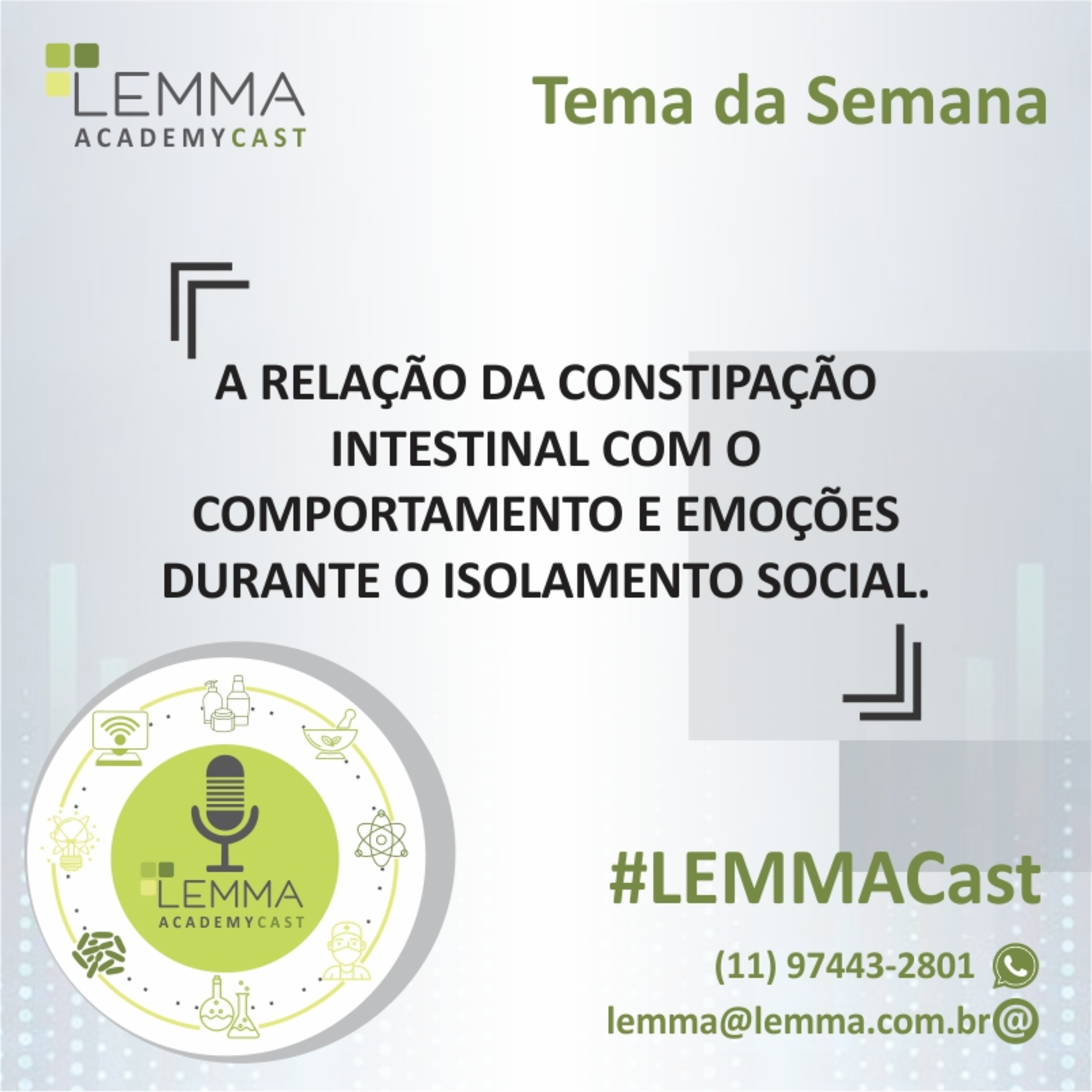 LEMMA AcademyCast - Probióticos, Constipação Intestinal e Comportamento
