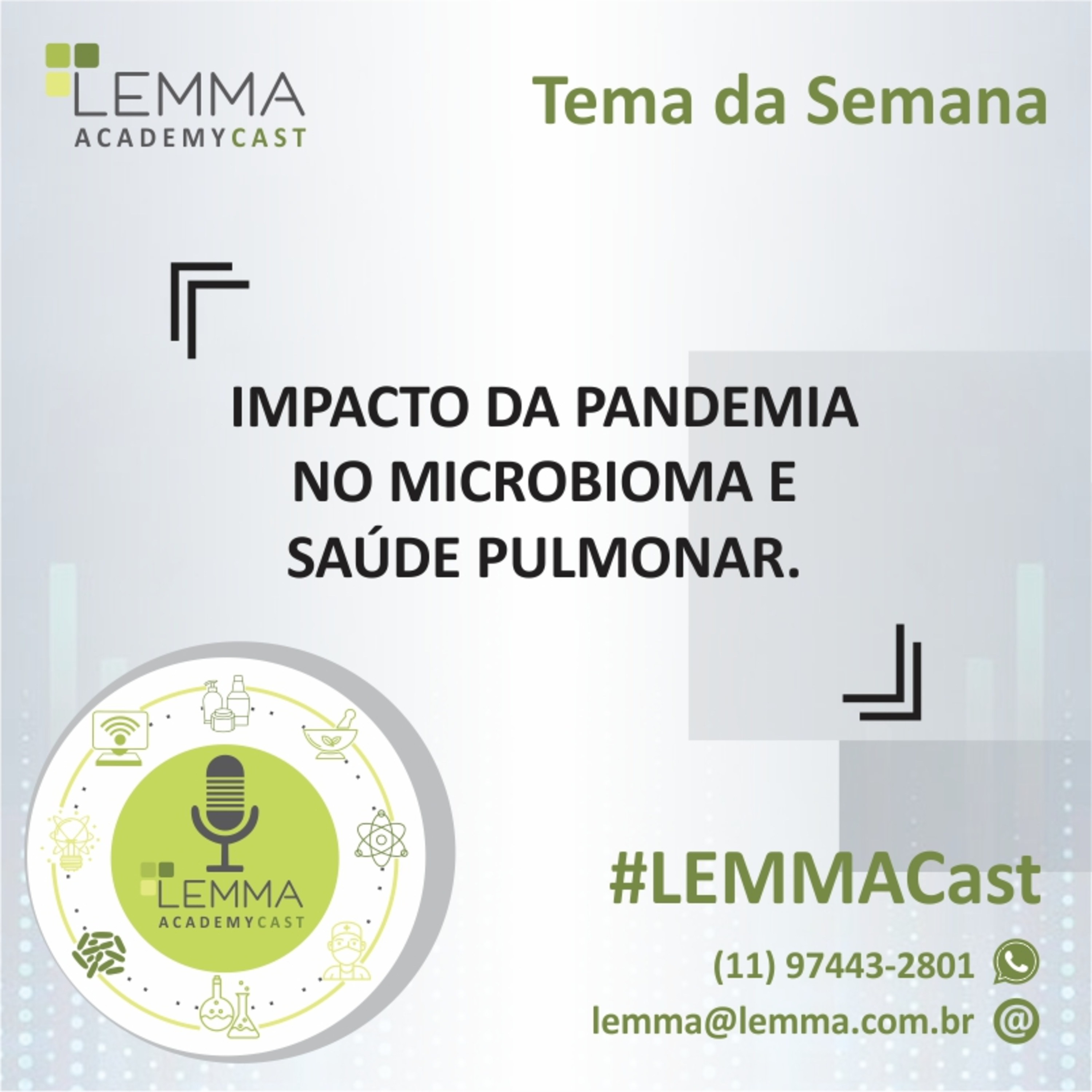 LEMMA AcademyCast - Microbiota e Saúde Pulmonar