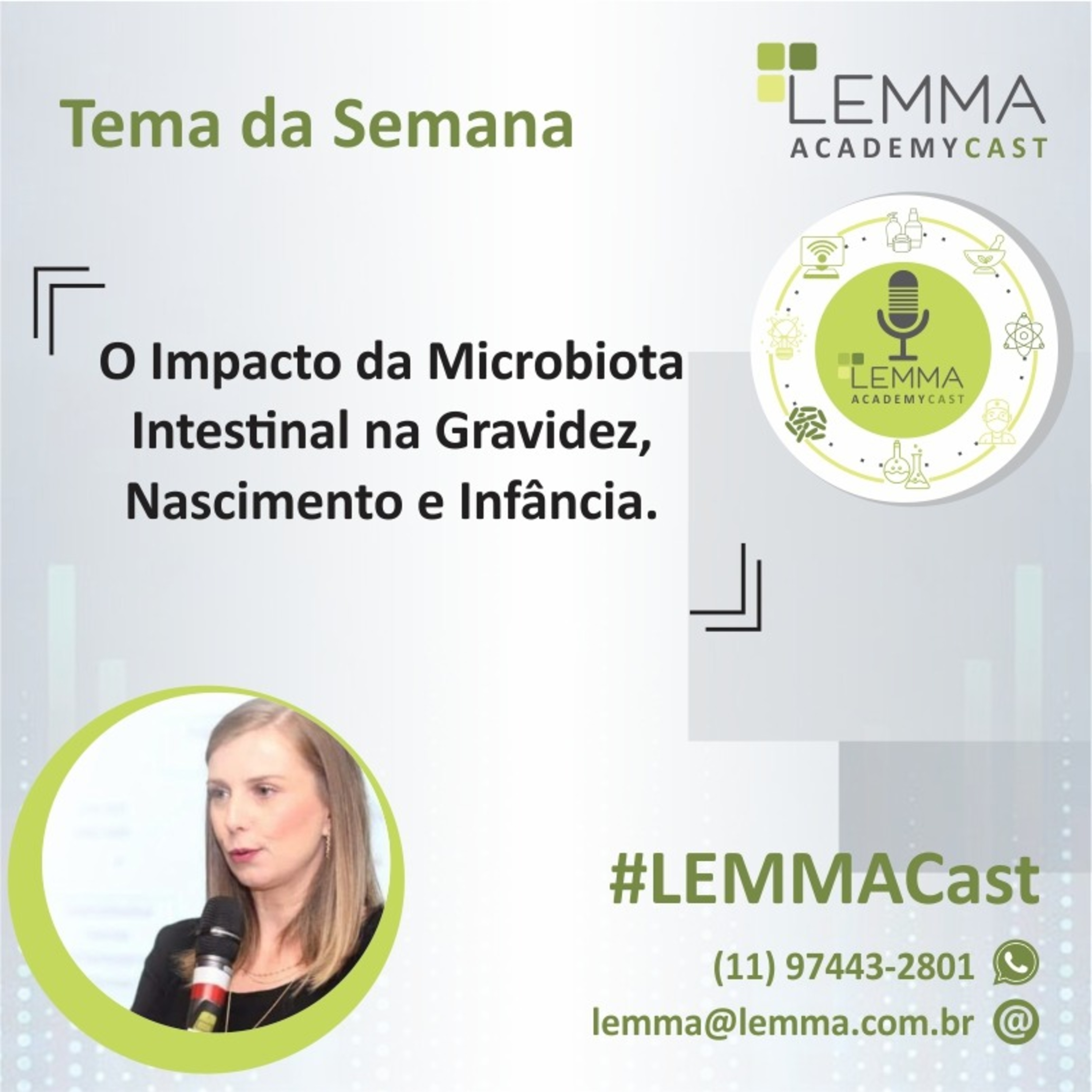 LEMMA AcademyCast - Microbiota e Gestação, Nascimento e Infância