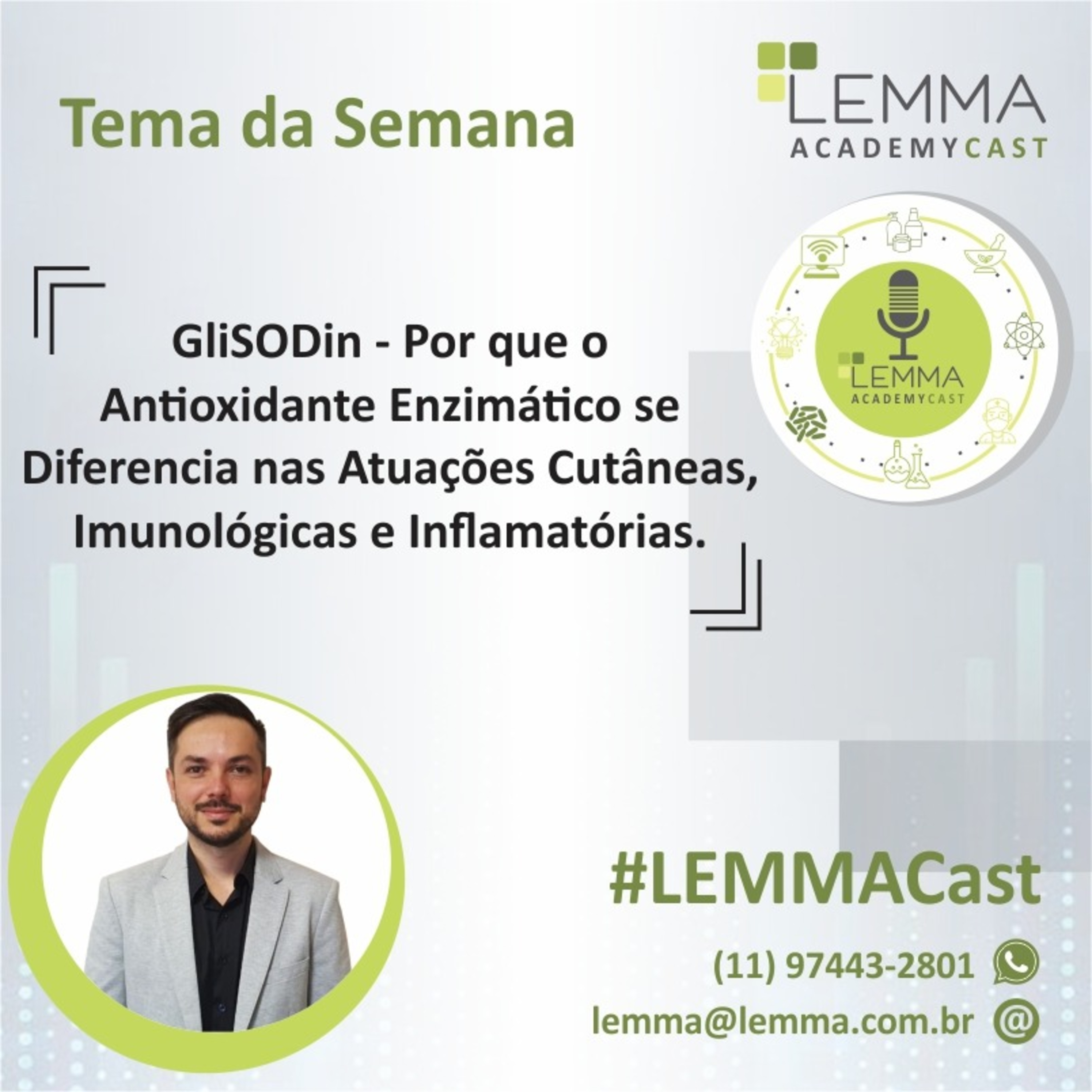LEMMA AcademyCast - Antioxidante Enzimático nas Atuações Cutâneas, Imunológicas e Inflamatórias . episode artwork