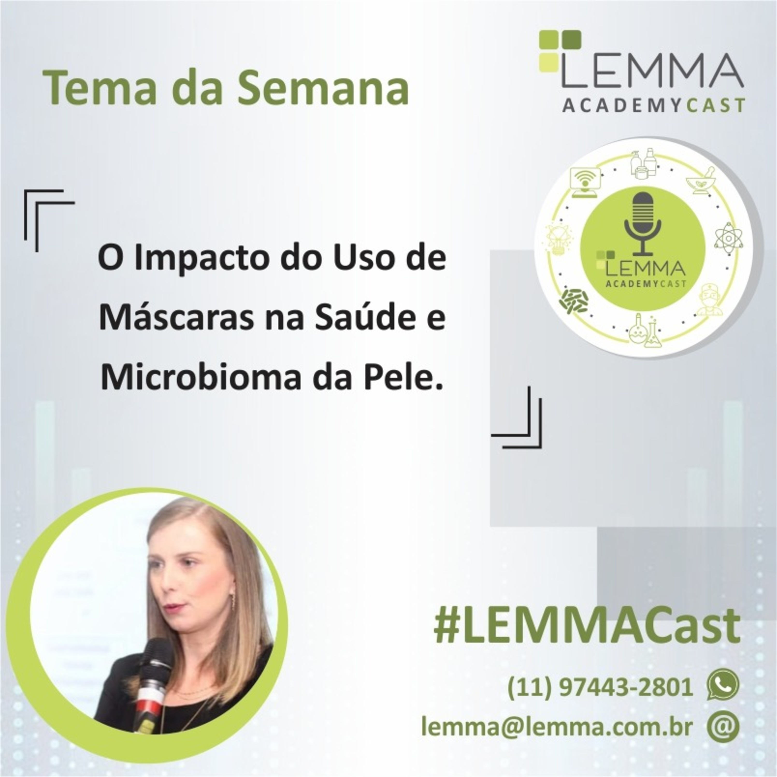 LEMMA AcademyCast - Máscaras e Saúde da Pele