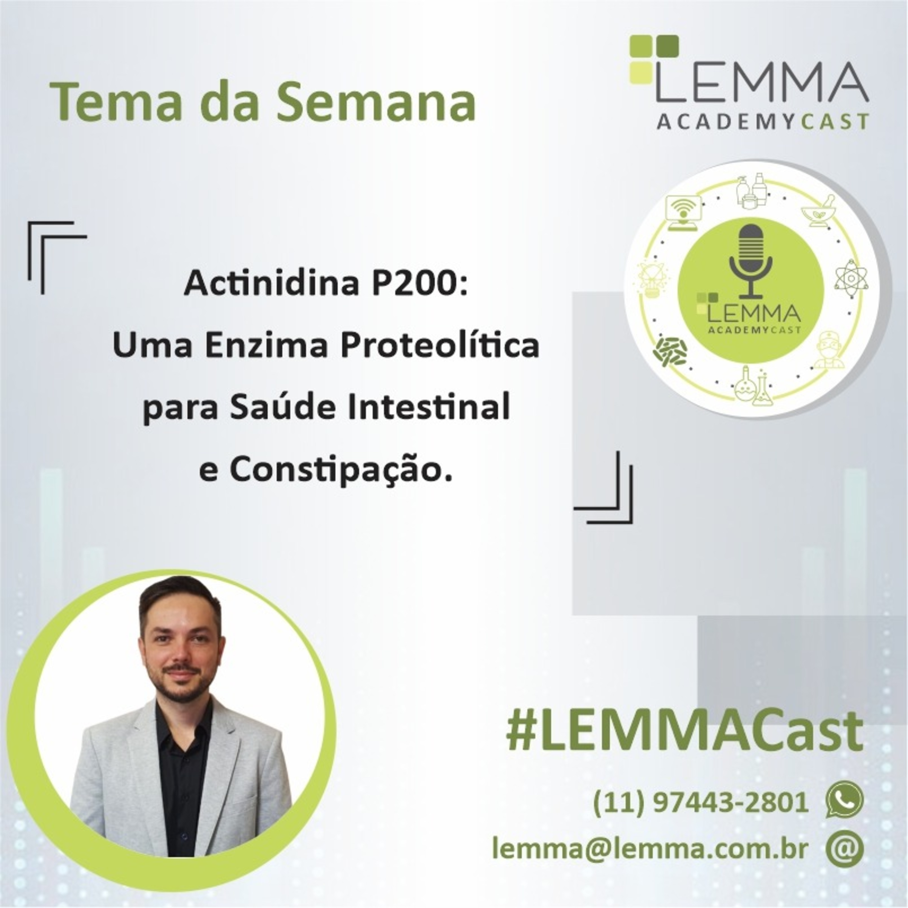 LEMMA AcademyCast - Actinidina P200 - Uma enzima proteolítica para saúde intestinal e constipação. episode artwork