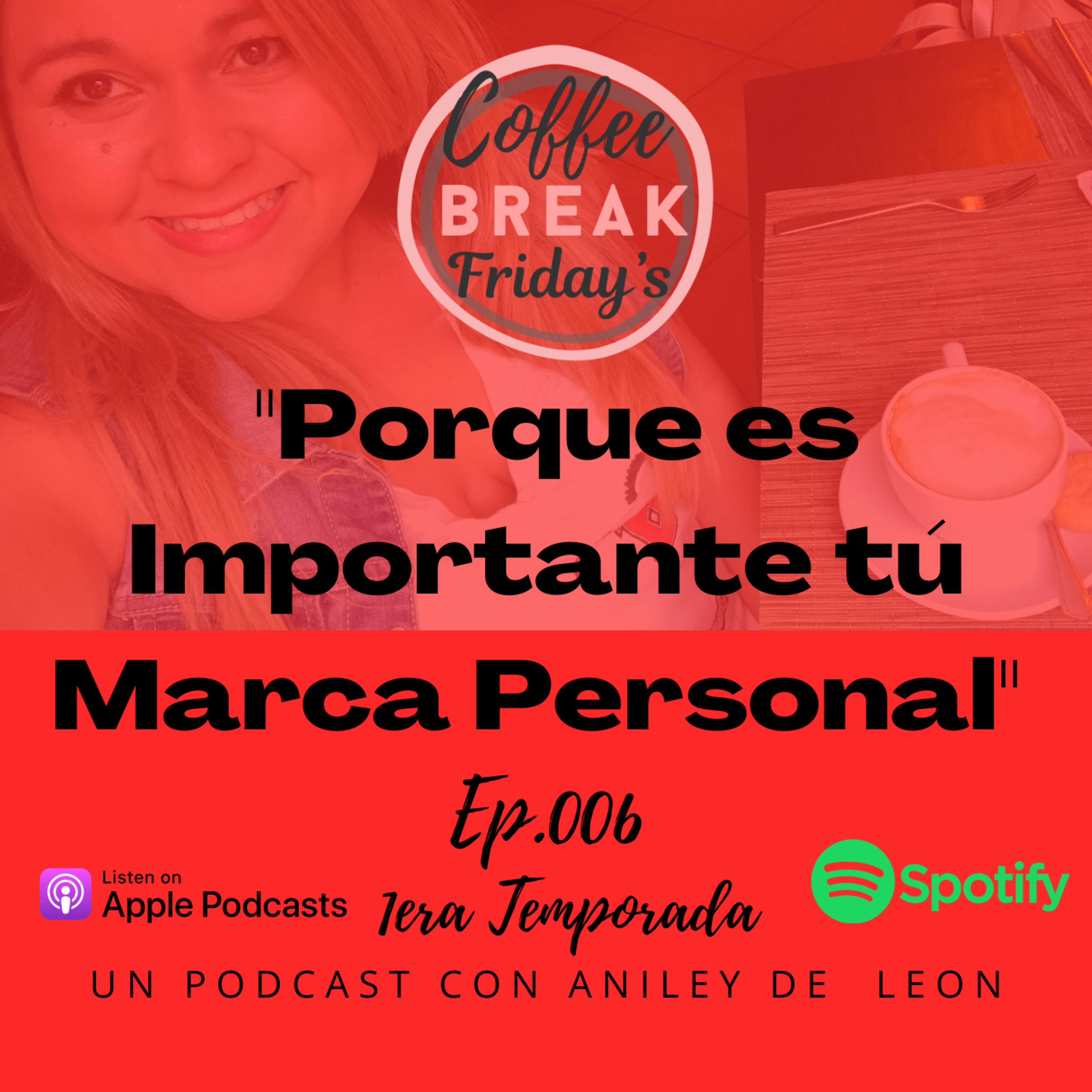 Coffee Break Fridays con Aniley