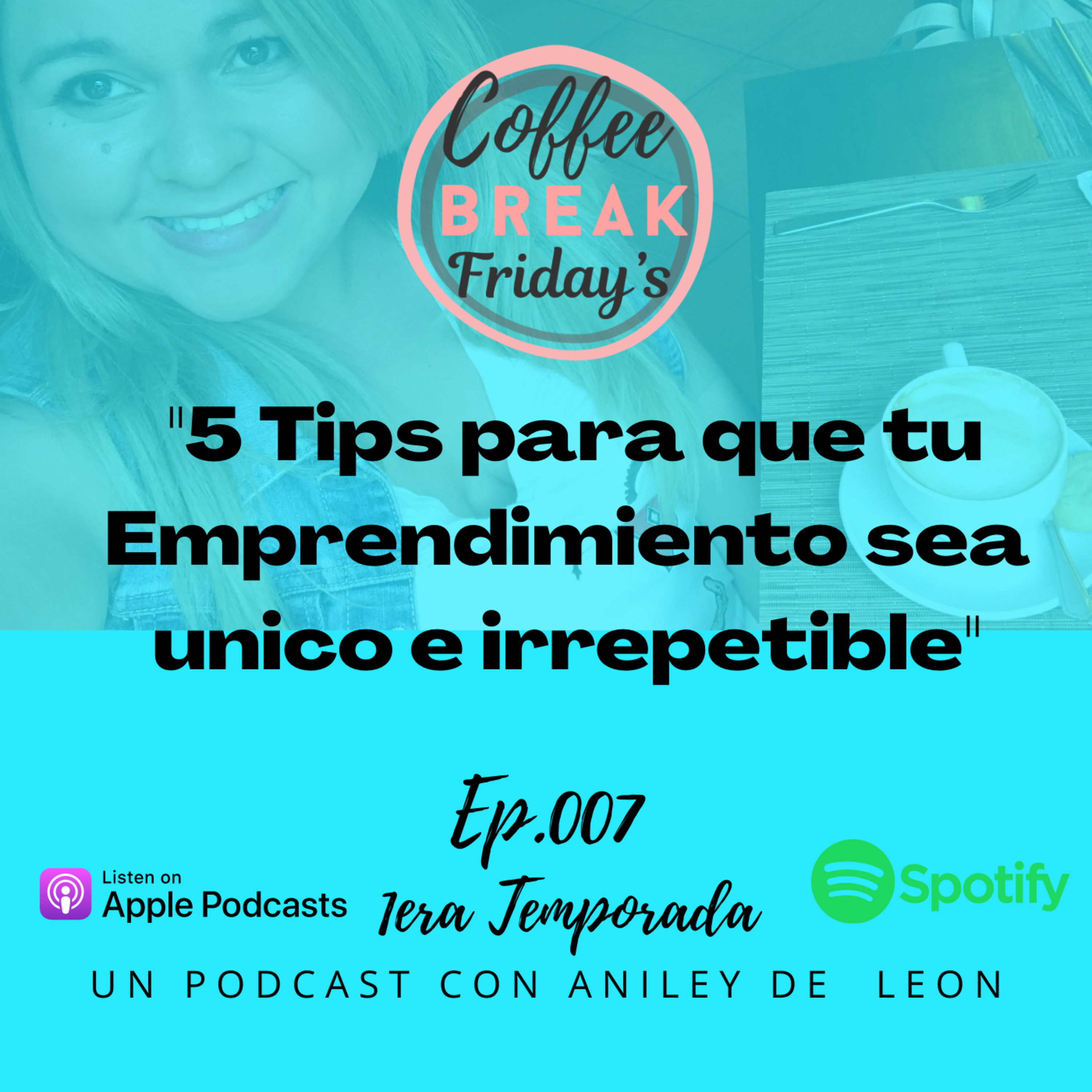 Coffee Break Fridays con Aniley