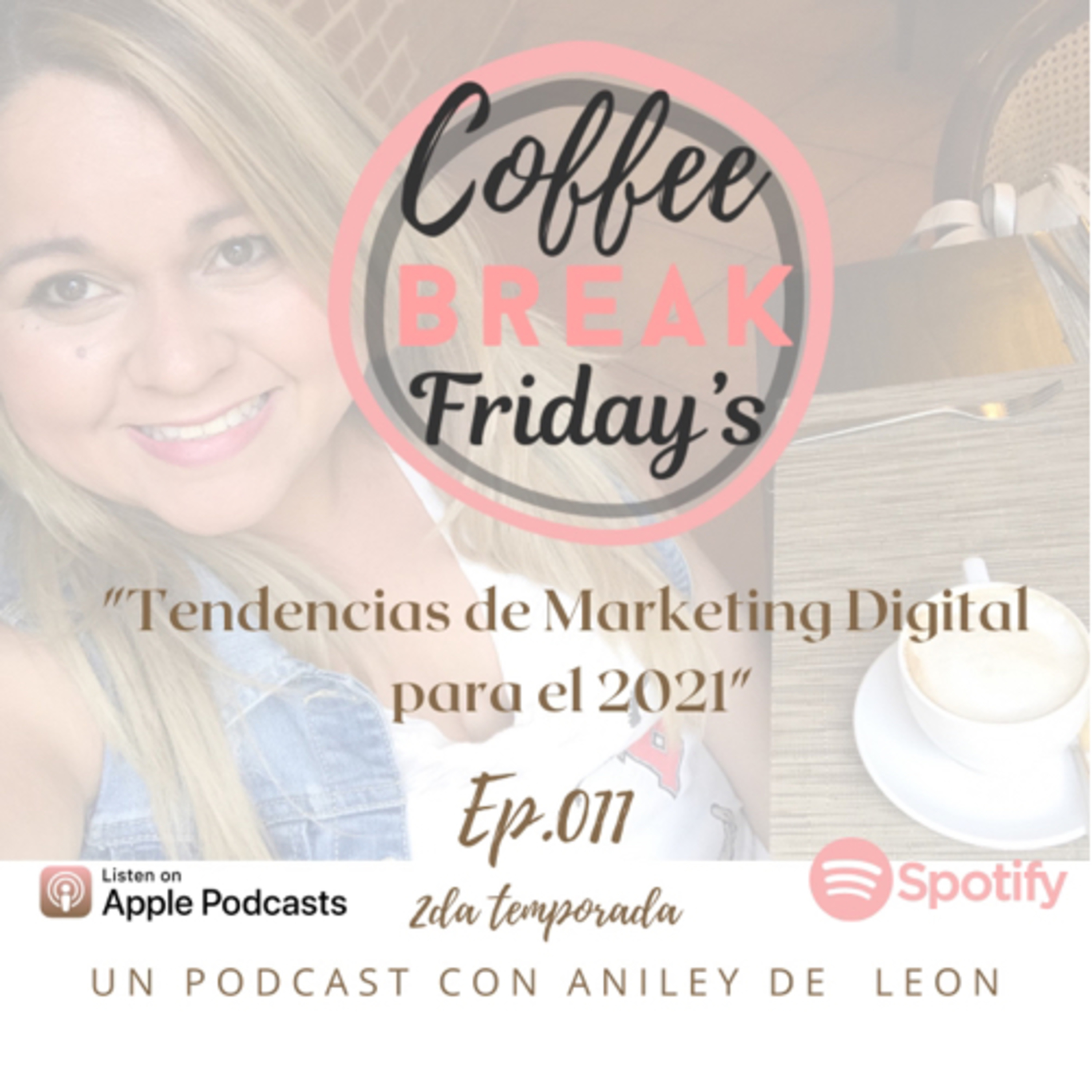 Coffee Break Fridays con Aniley