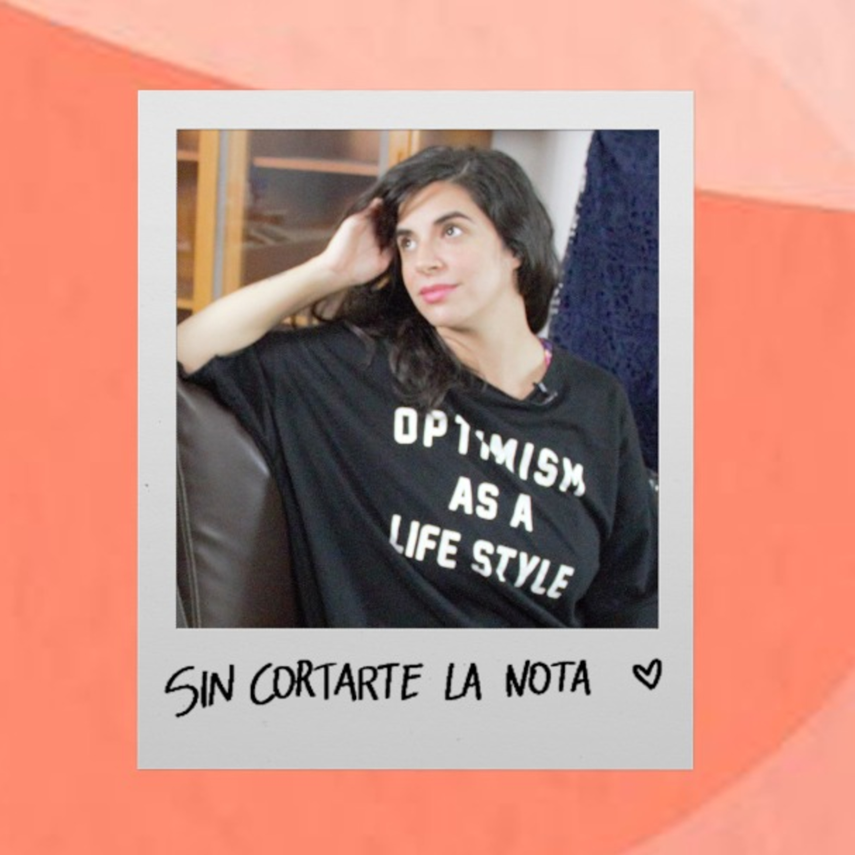 Sin cortarte la nota