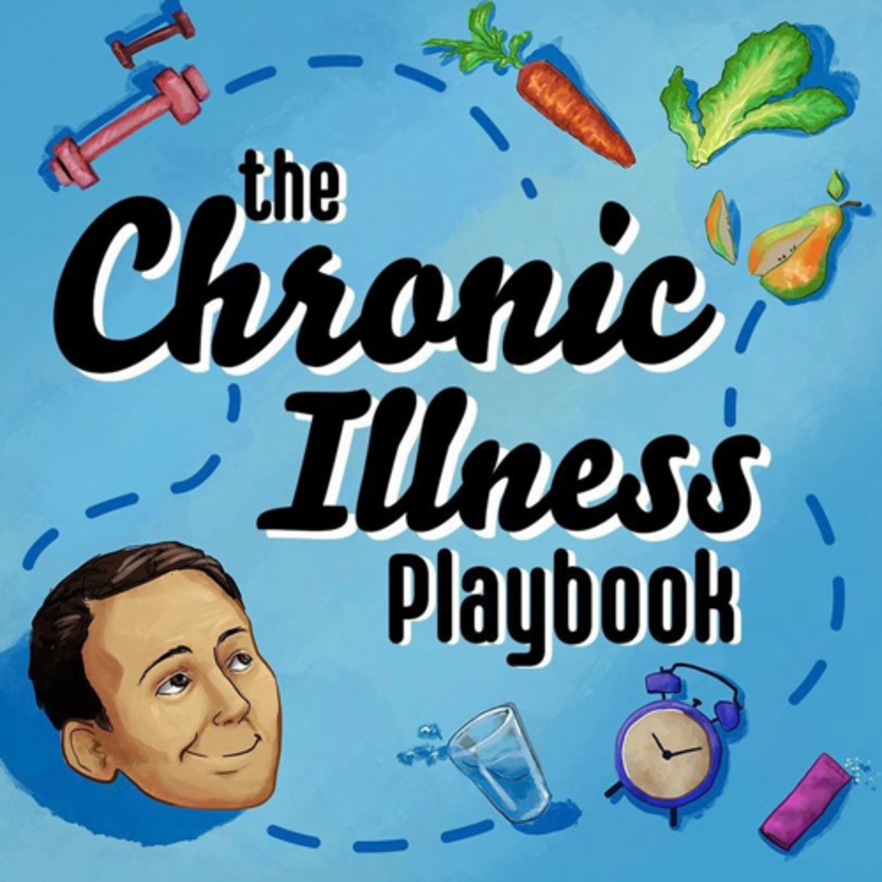 Episode 24 - The Chronic Illness Playbook with Joseph episode artwork
