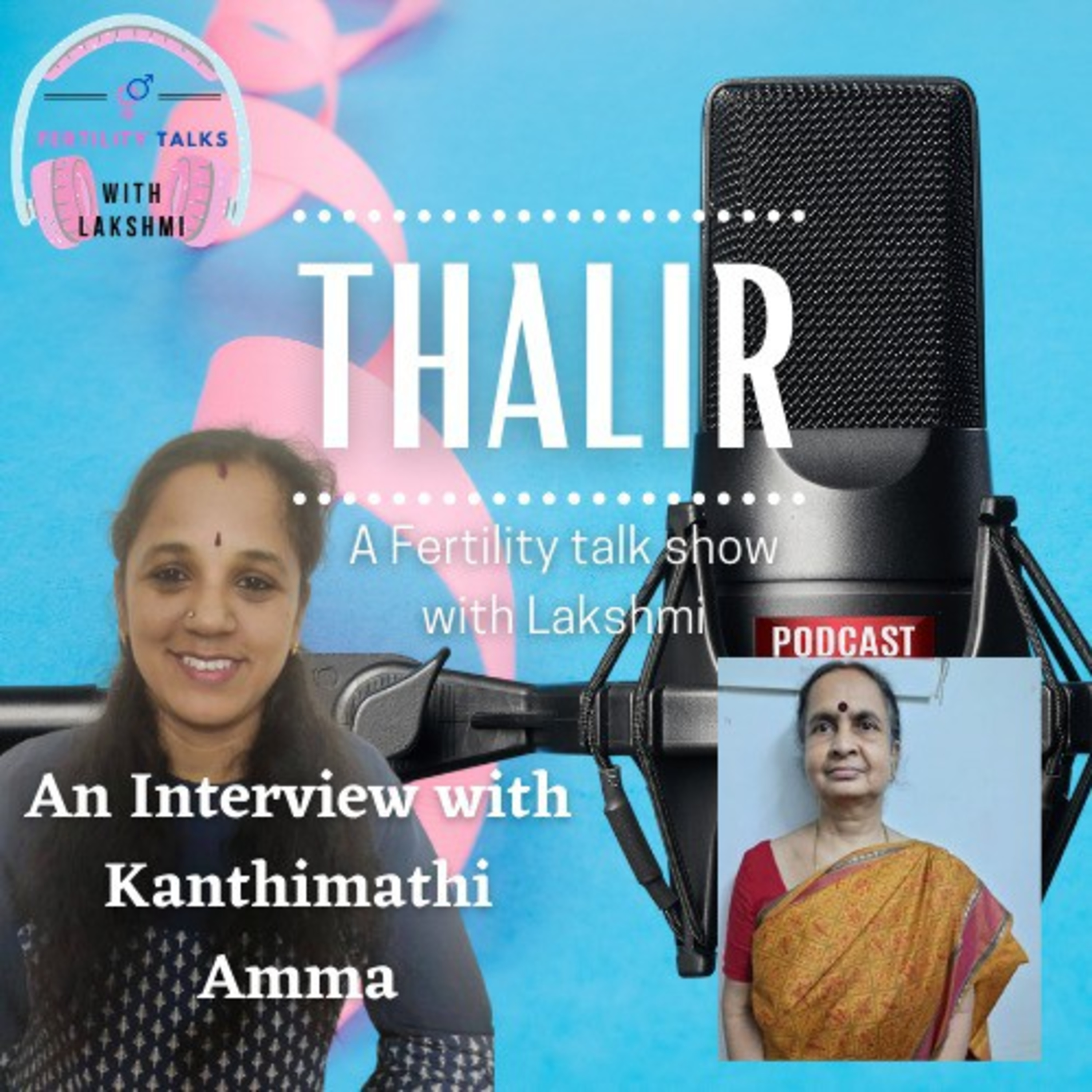 Fertlity Talks with Lakshmi