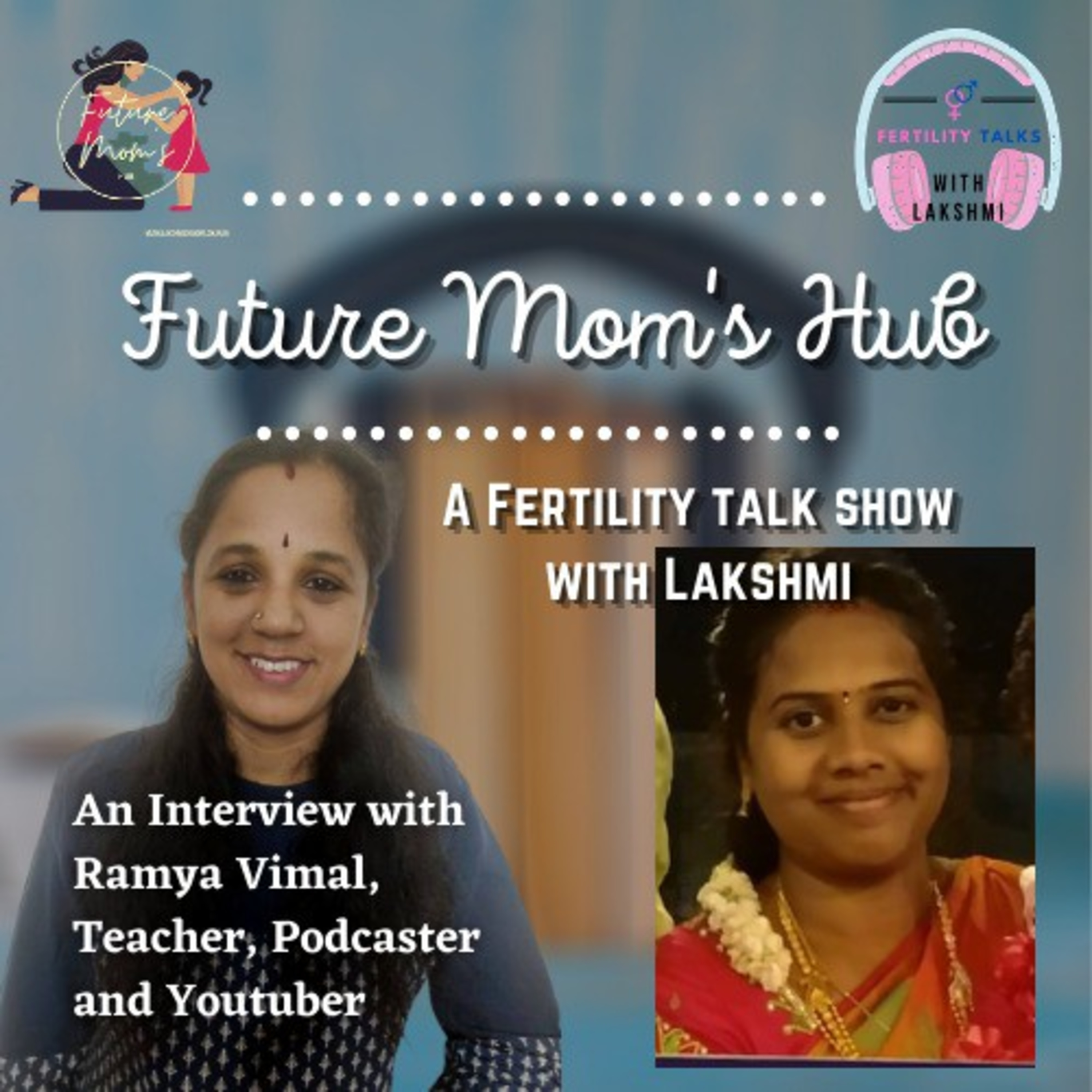 Fertlity Talks with Lakshmi