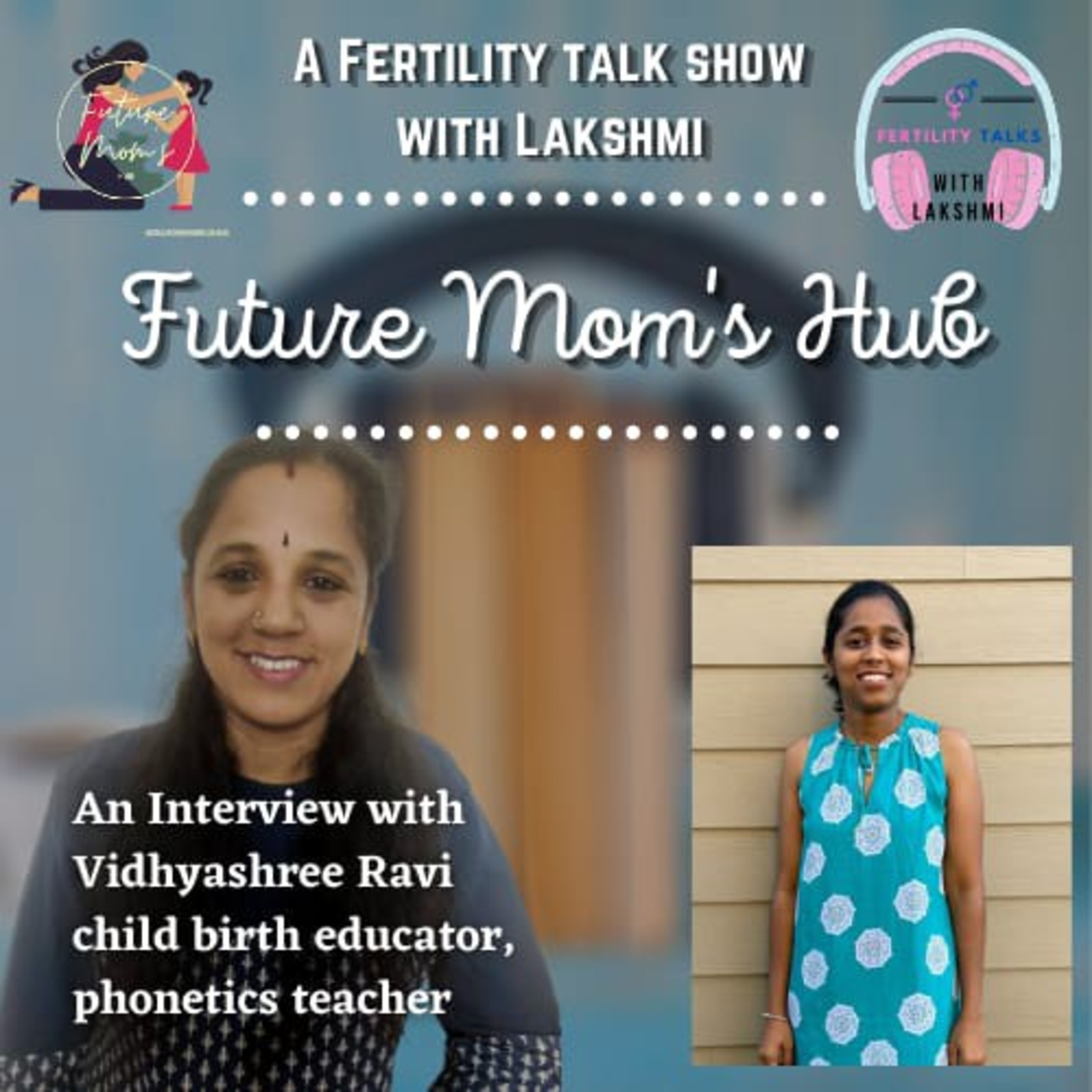 Fertlity Talks with Lakshmi