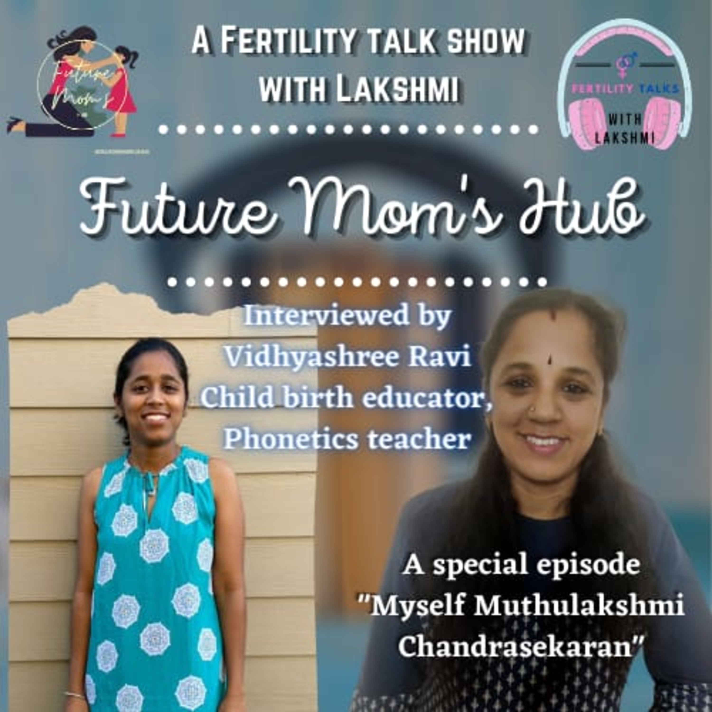 Fertlity Talks with Lakshmi