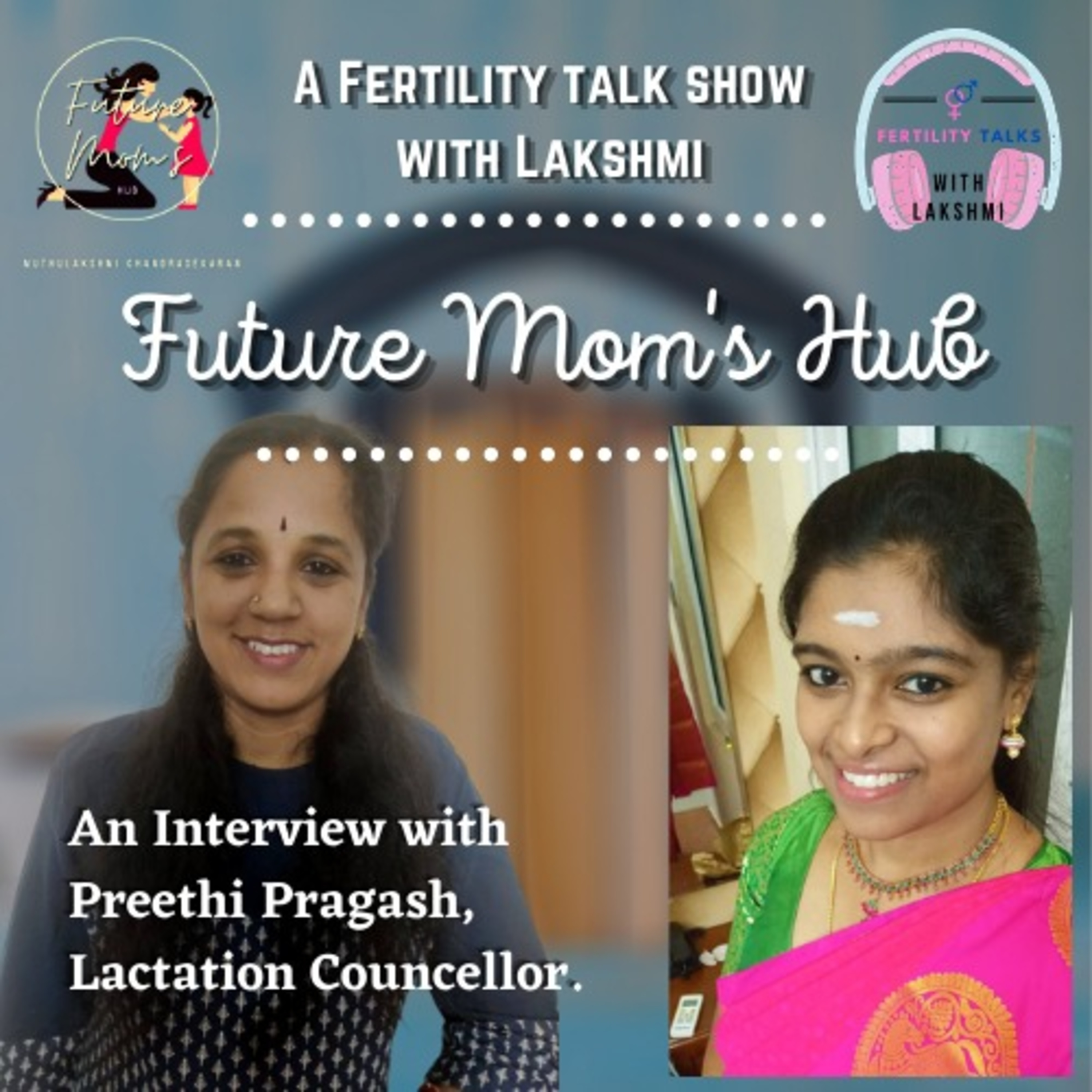 Fertlity Talks with Lakshmi