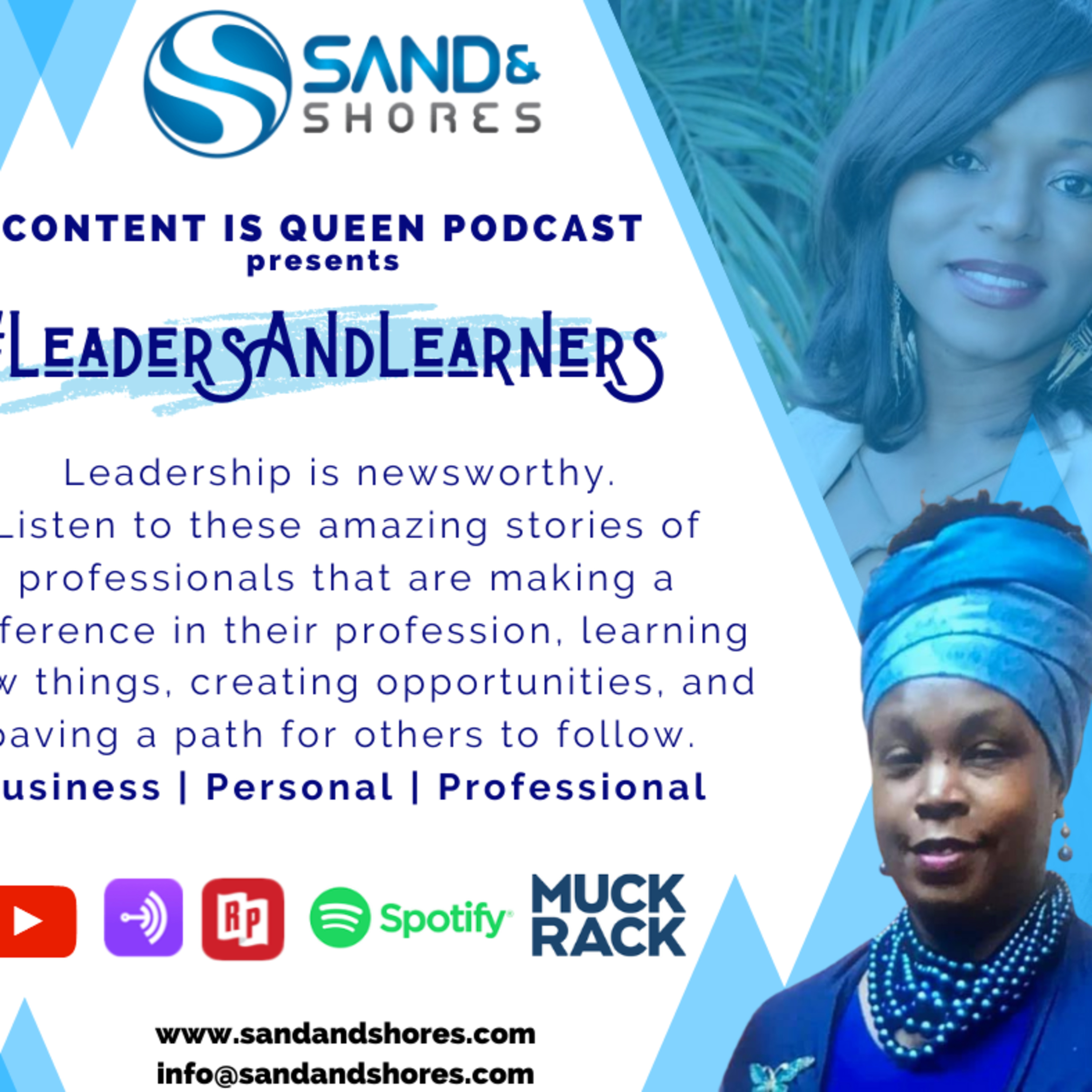 Leaders and Learners, a Sand and Shores Production