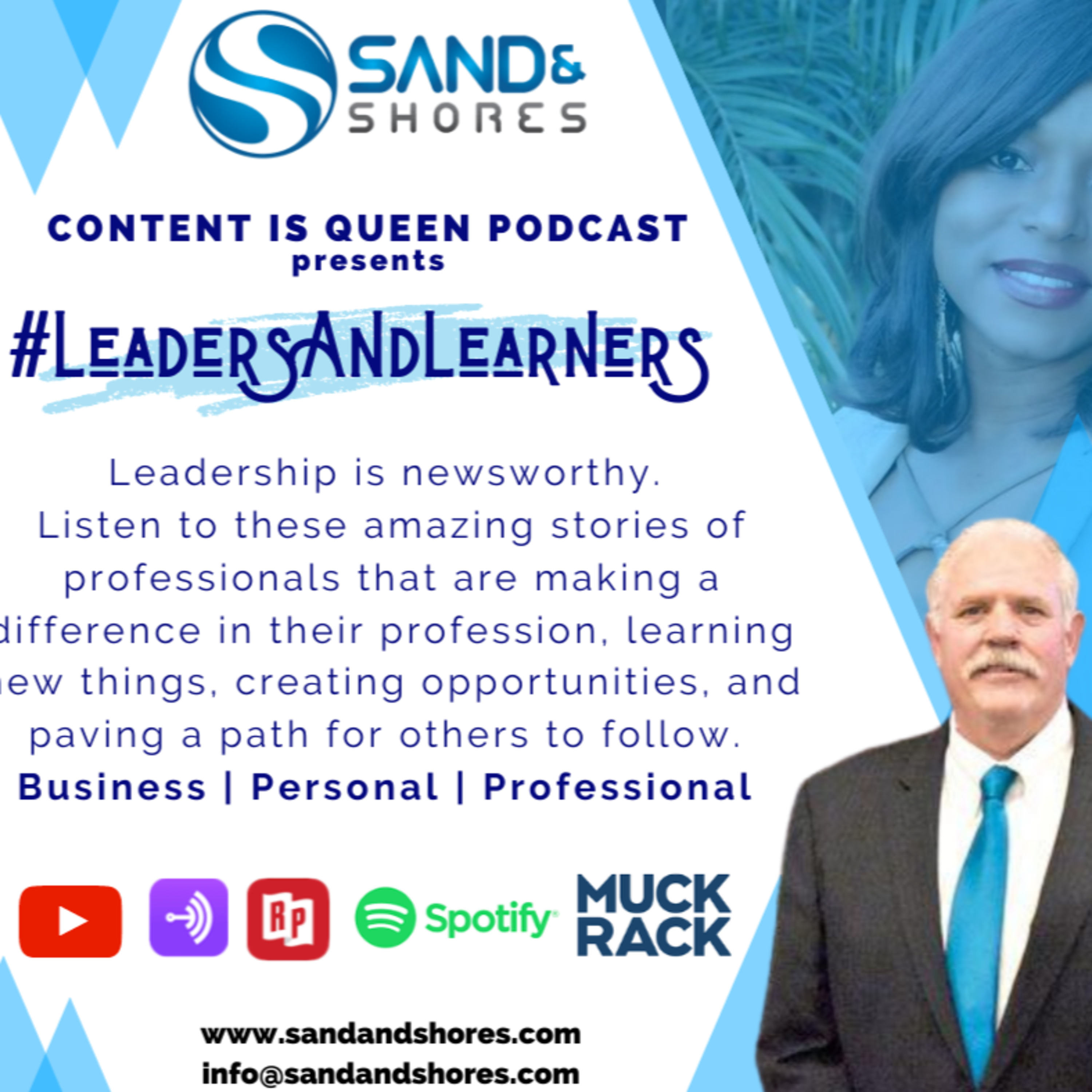 Leaders and Learners, a Sand and Shores Production
